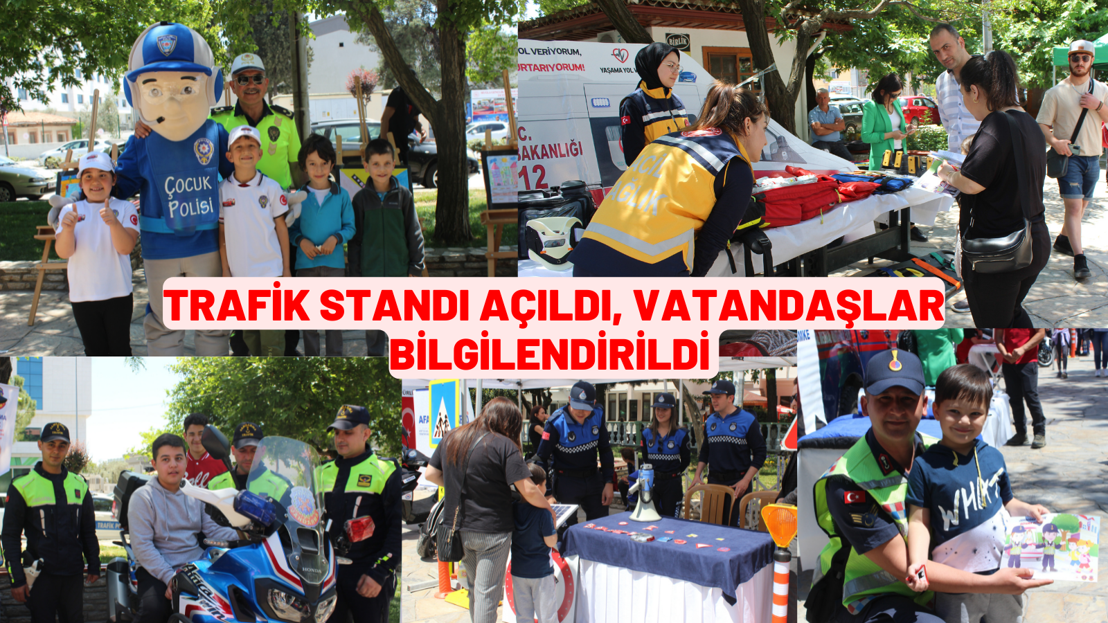 TRAFİK STANDI AÇILDI, VATANDAŞLAR BİLGİLENDİRİLDİ