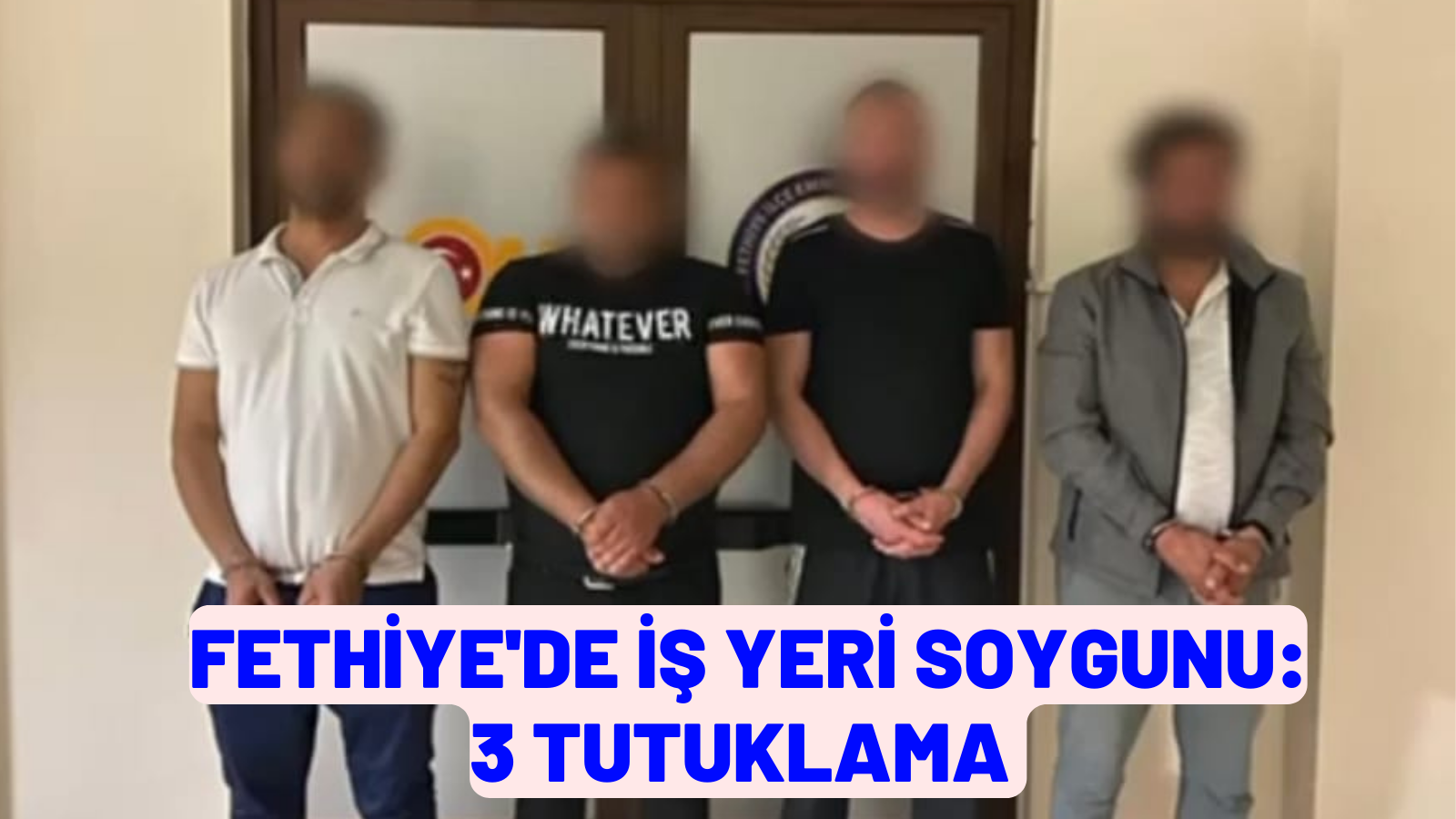 İŞYERİ SOYGUNCULARINDAN 3’Ü TUTUKLANDI