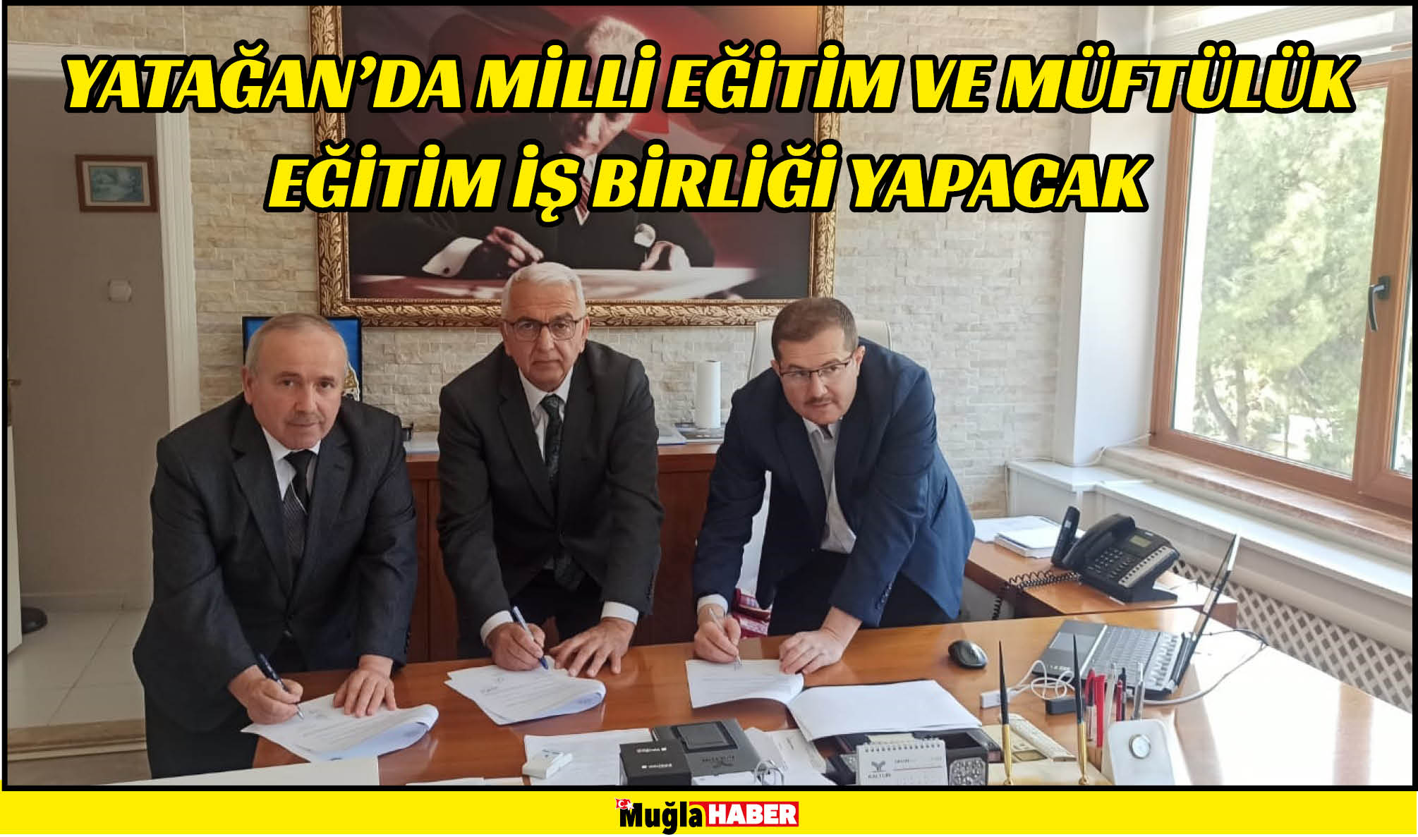 YATAĞAN’DA MİLLİ EĞİTİM VE MÜFTÜLÜK EĞİTİM İŞ BİRLİĞİ YAPACAK