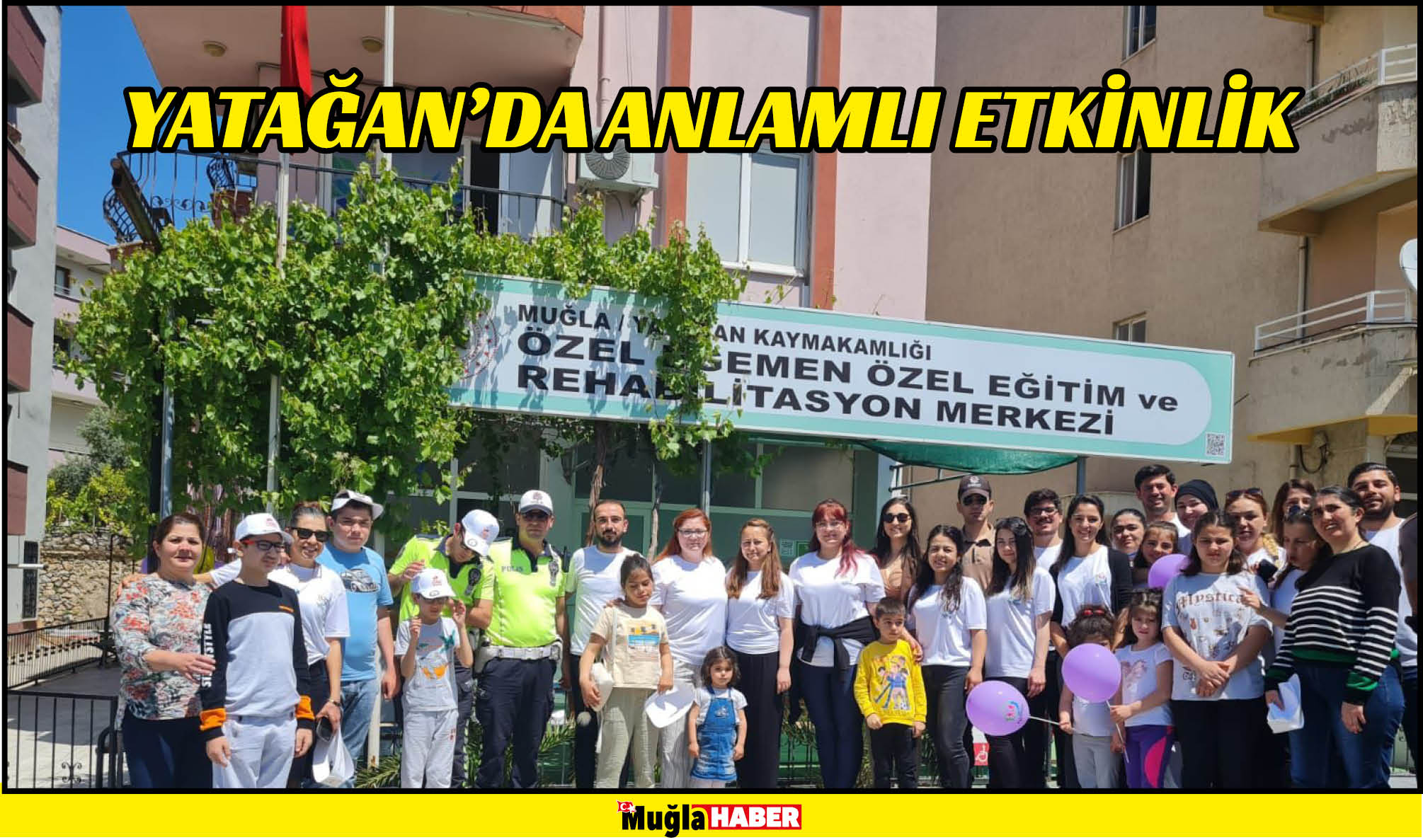 YATAĞAN’DA ANLAMLI ETKİNLİK