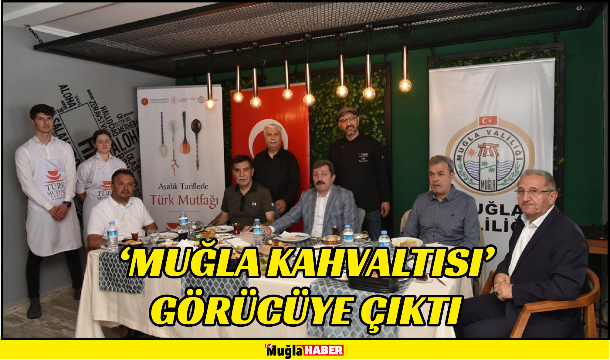 ‘Muğla Kahvaltısı’ Görücüye Çıktı