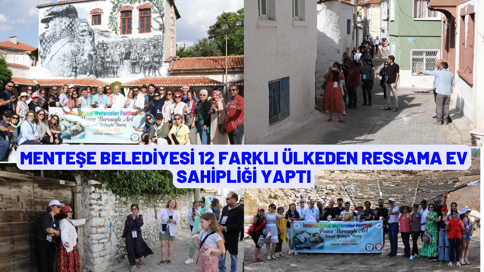 MENTEŞE BELEDİYESİ 12 FARKLI ÜLKEDEN RESSAMA EV SAHİPLİĞİ YAPTI