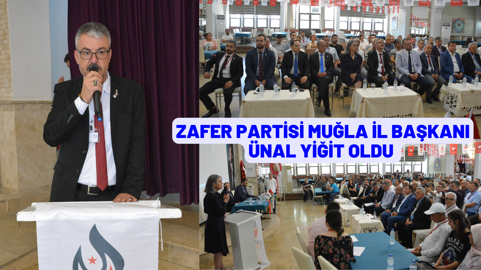 ZAFER PARTİSİ MUĞLA İL BAŞKANI ÜNAL YİĞİT OLDU