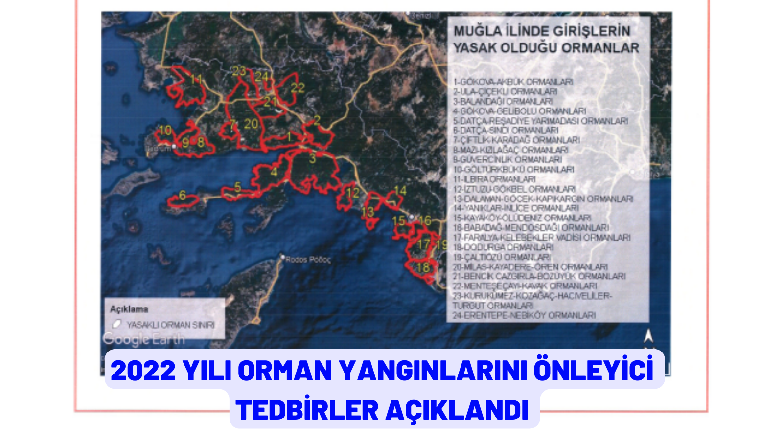 2022 YILI ORMAN YANGINLARINI ÖNLEYİCİ TEDBİRLER AÇIKLANDI