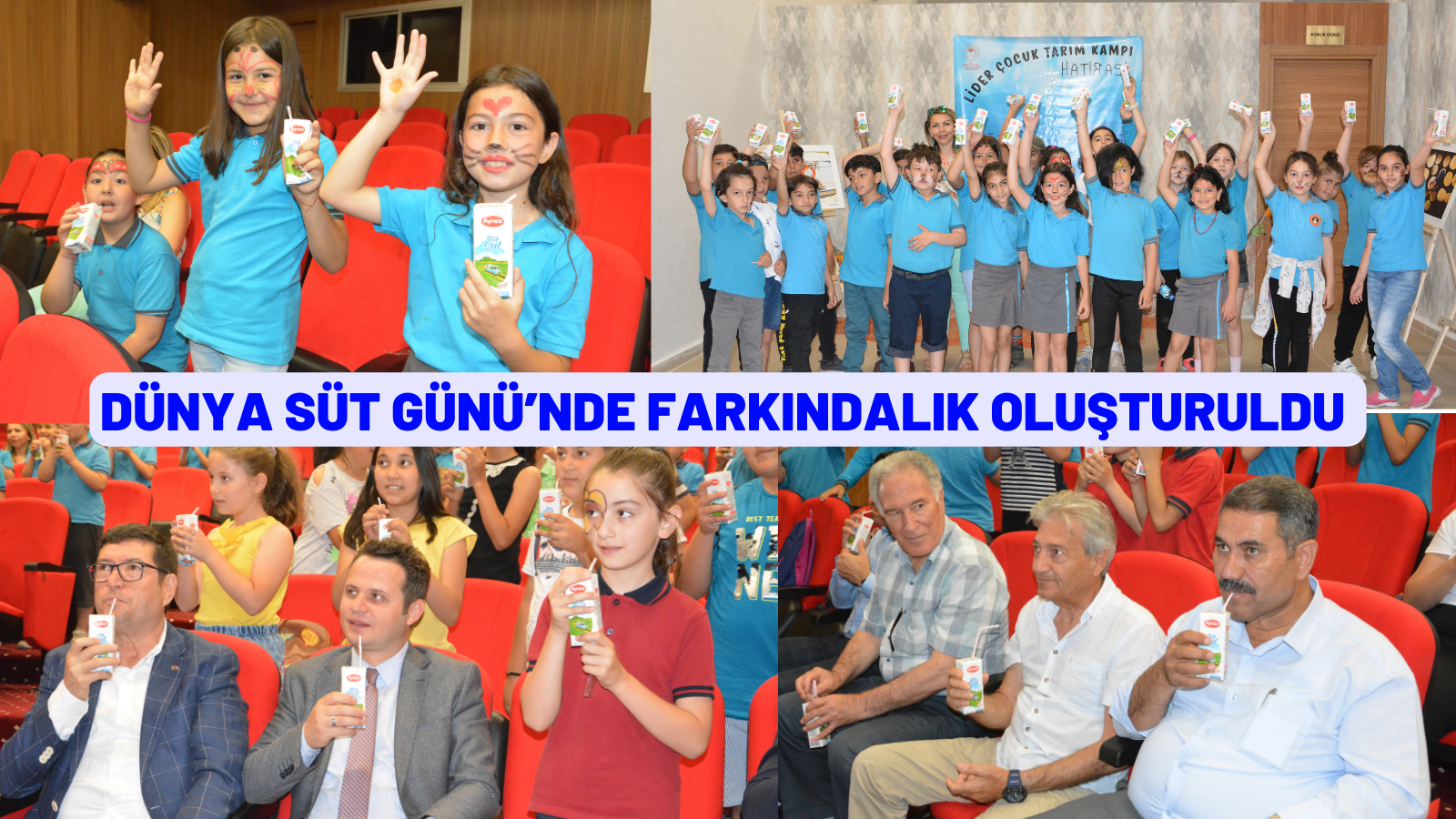 DÜNYA SÜT GÜNÜ’NDE FARKINDALIK OLUŞTURULDU ,