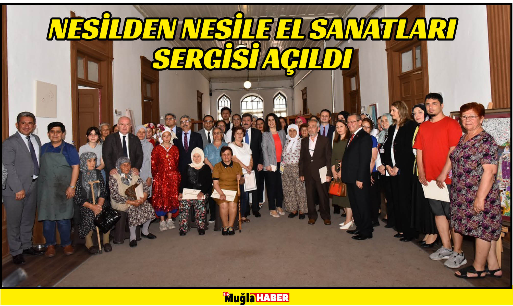 NESİLDEN NESİLE EL SANATLARI SERGİSİ AÇILDI