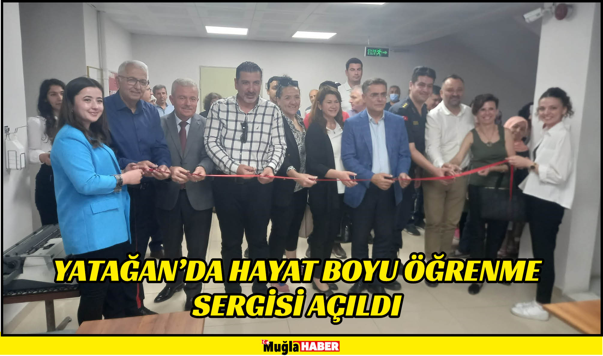 YATAĞAN’DA HAYAT BOYU ÖĞRENME SERGİSİ AÇILDI