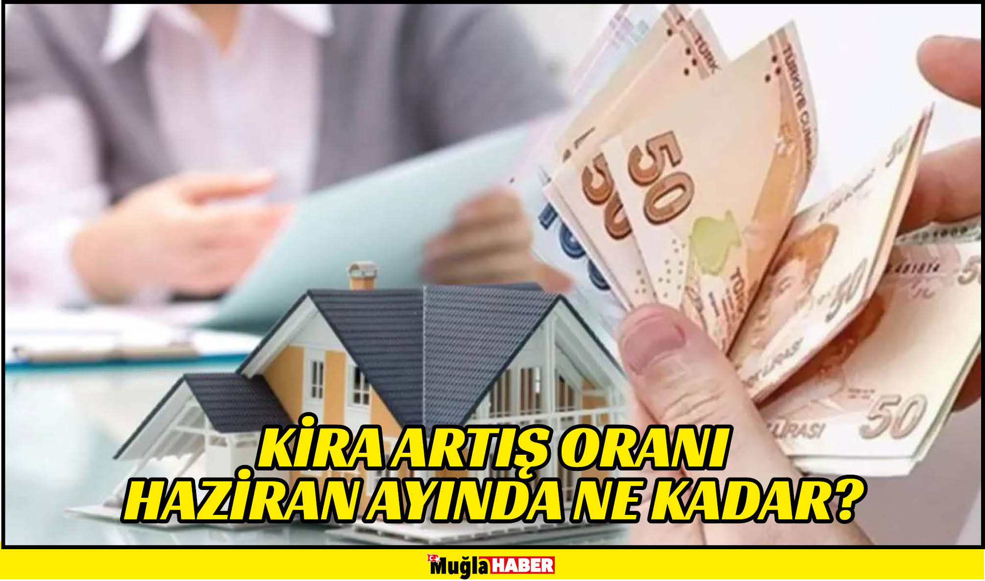 Kira artış oranı Haziran ayında ne kadar?