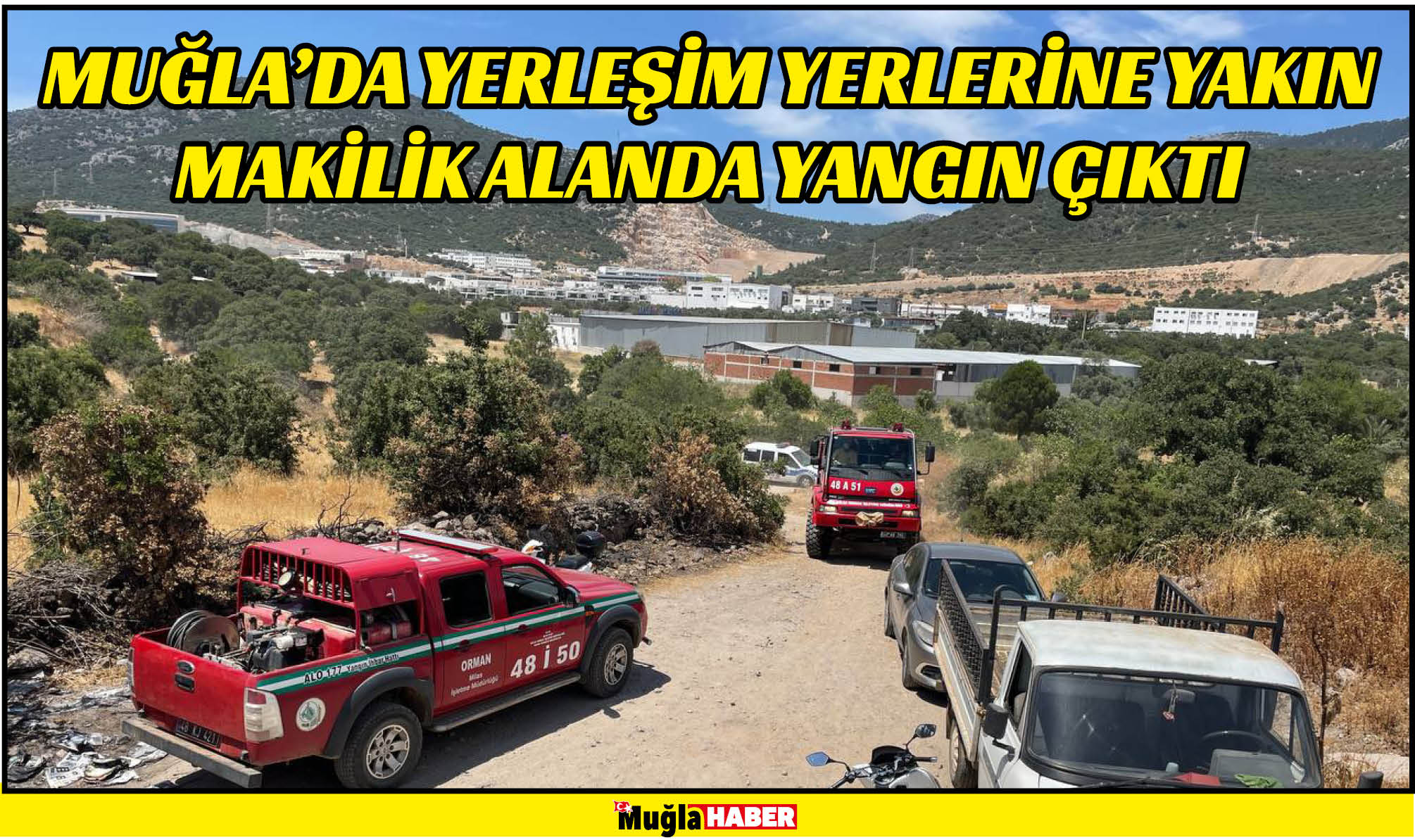 Muğla'da yerleşim yerlerine yakın makilik alanda yangın çıktı