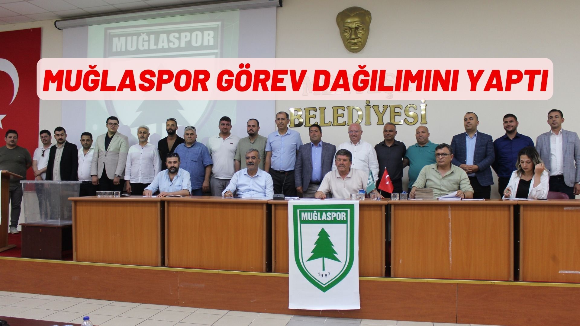 MUĞLASPOR GÖREV DAĞILIMI YAPTI