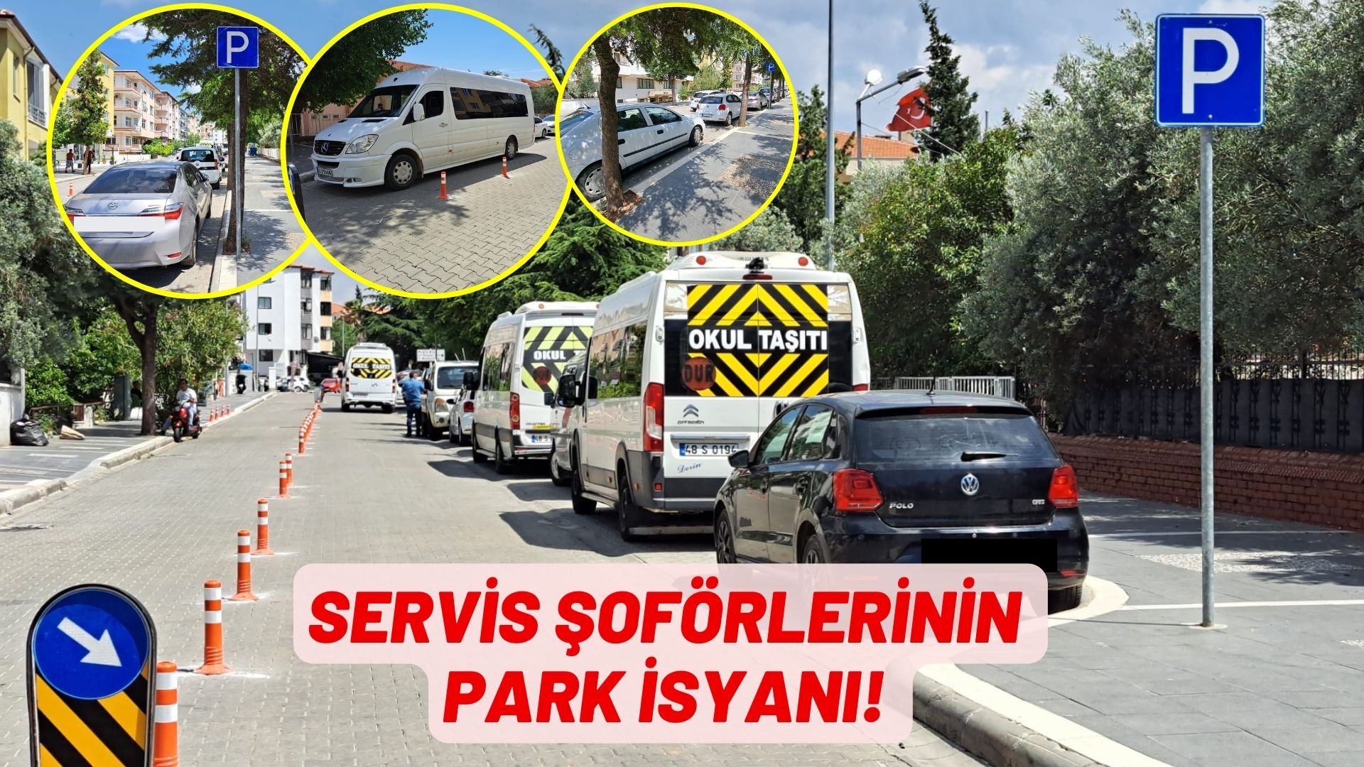 SERVİS ŞOFÖRLERİNİN PARK İSYANI!