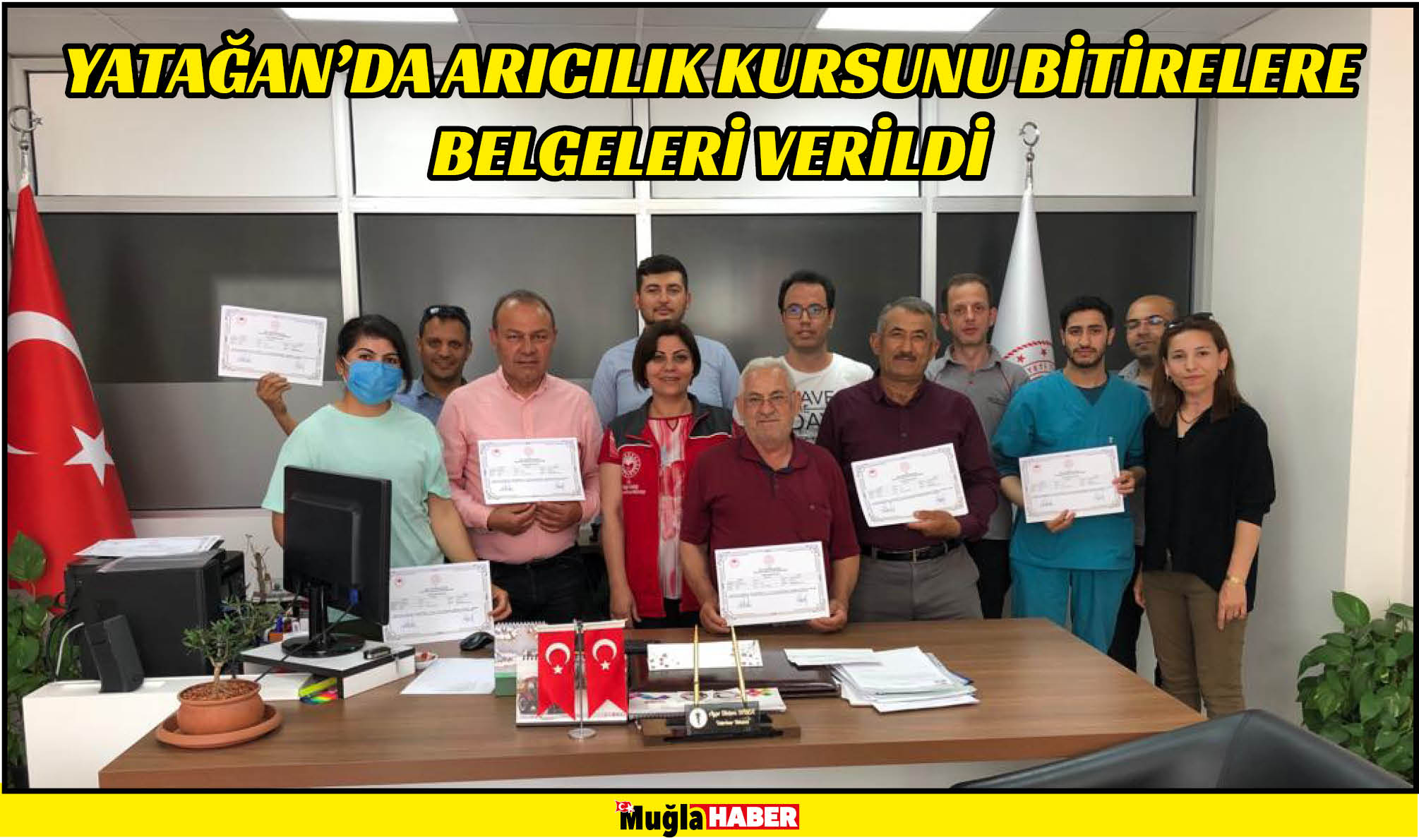 YATAĞAN’DA ARICILIK KURSUNU BİTİRELERE BELGELERİ VERİLDİ