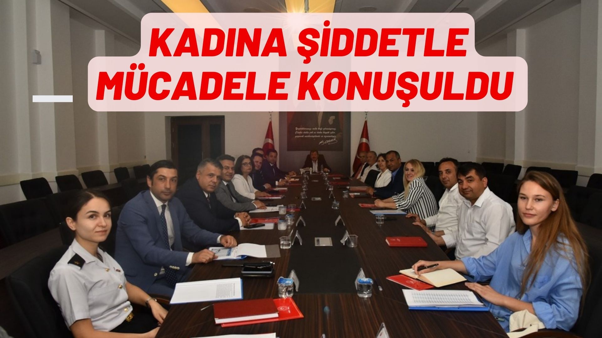 KADINA ŞİDDETLE MÜCADELE KONUŞULDU