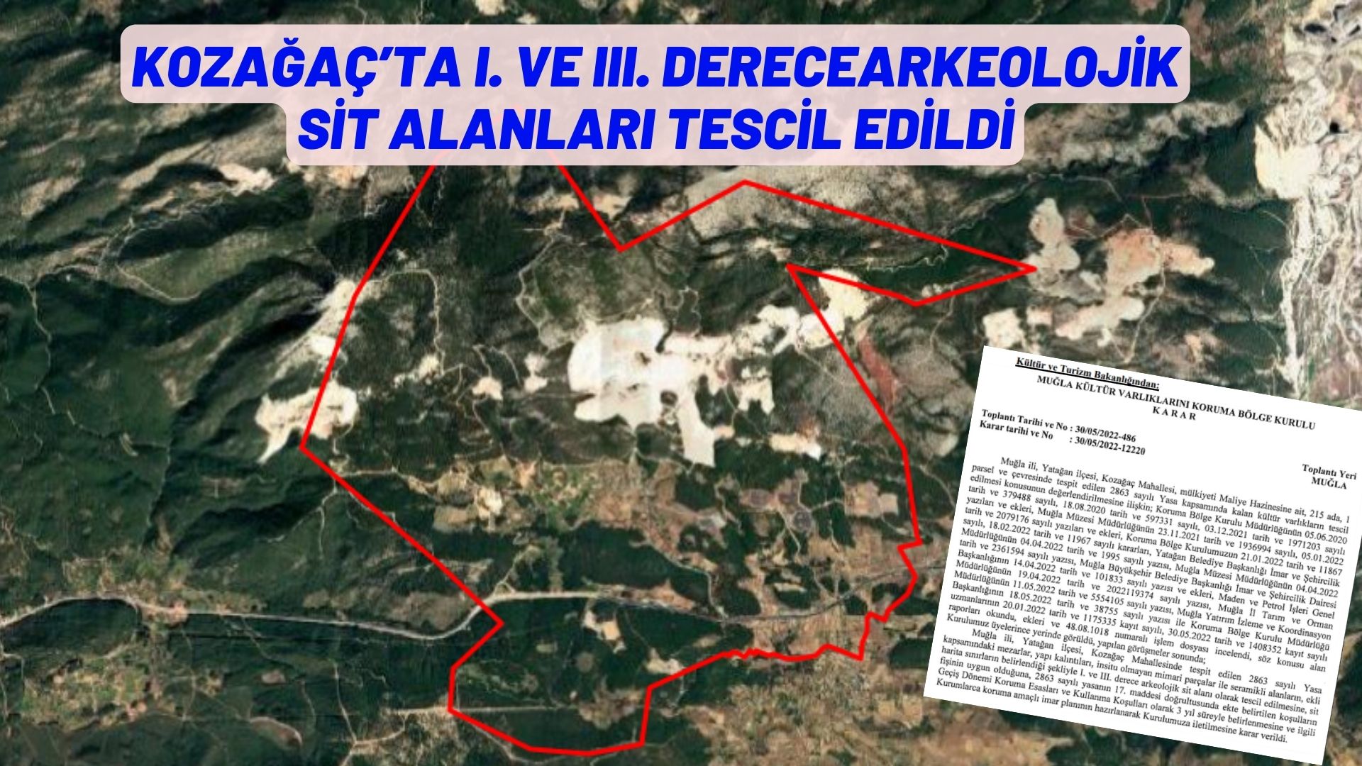 KOZAĞAÇ’TA I. VE III. DERECEARKEOLOJİK SİT ALANLARI TESCİL EDİLDİ