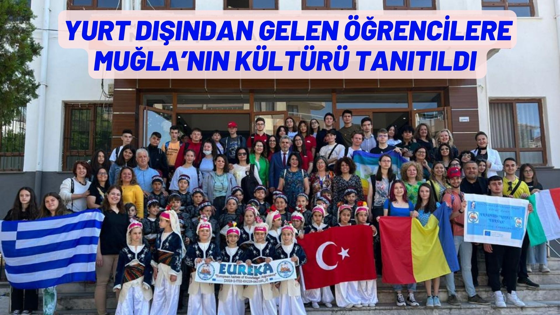 YURT DIŞINDAN GELEN ÖĞRENCİLERE MUĞLA’NIN KÜLTÜRÜ TANITILDI