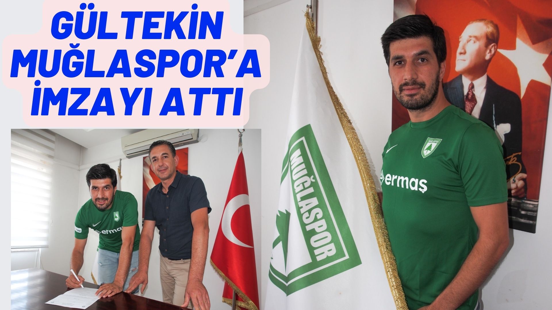 GÜLTEKİN MUĞLASPOR’A İMZAYI ATTI