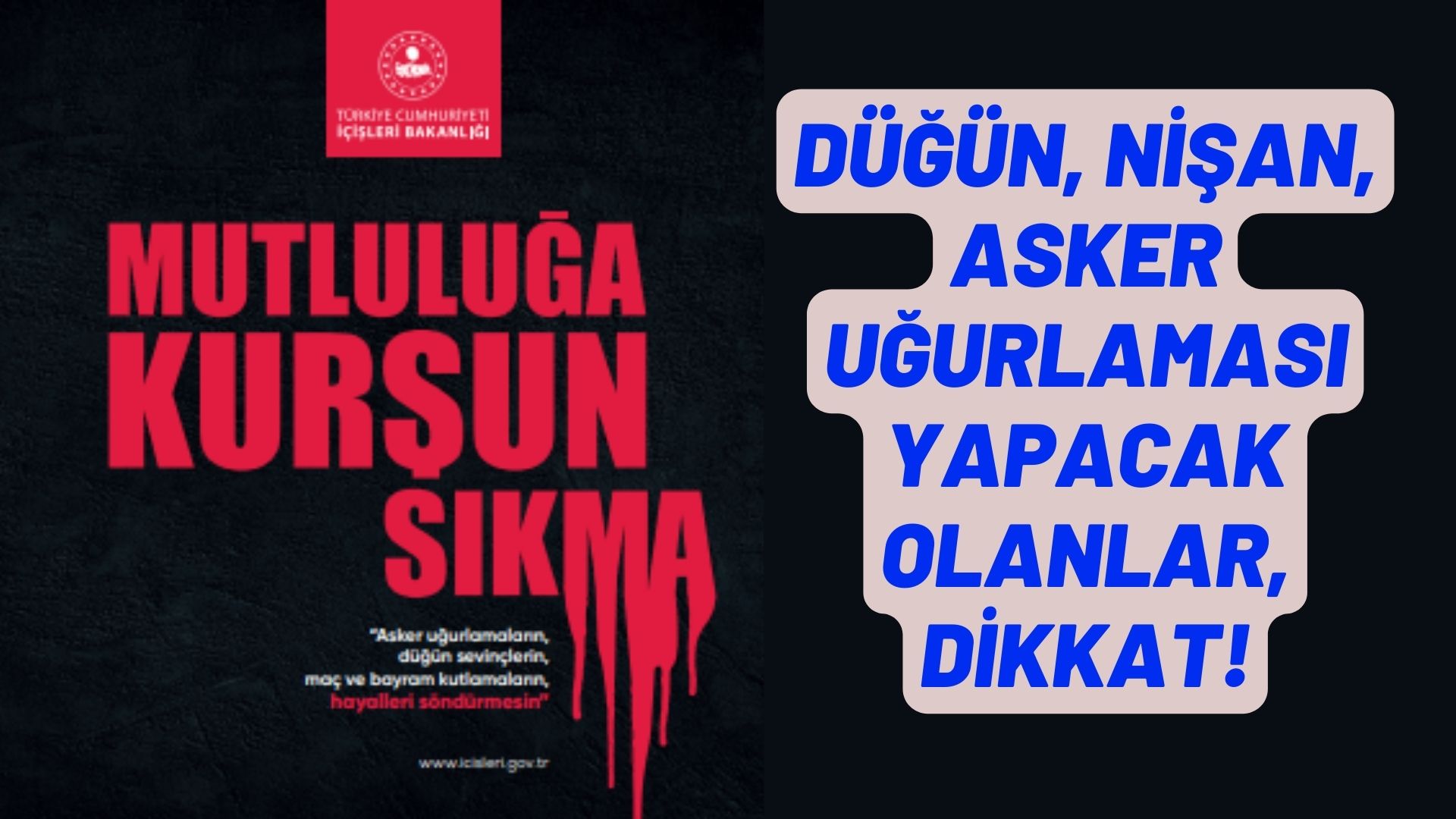 BAKANLIKTAN DÜĞÜN, NİŞAN, ASKER UĞURLAMASI ETKİNLİKLERİ İÇİN GENELGE