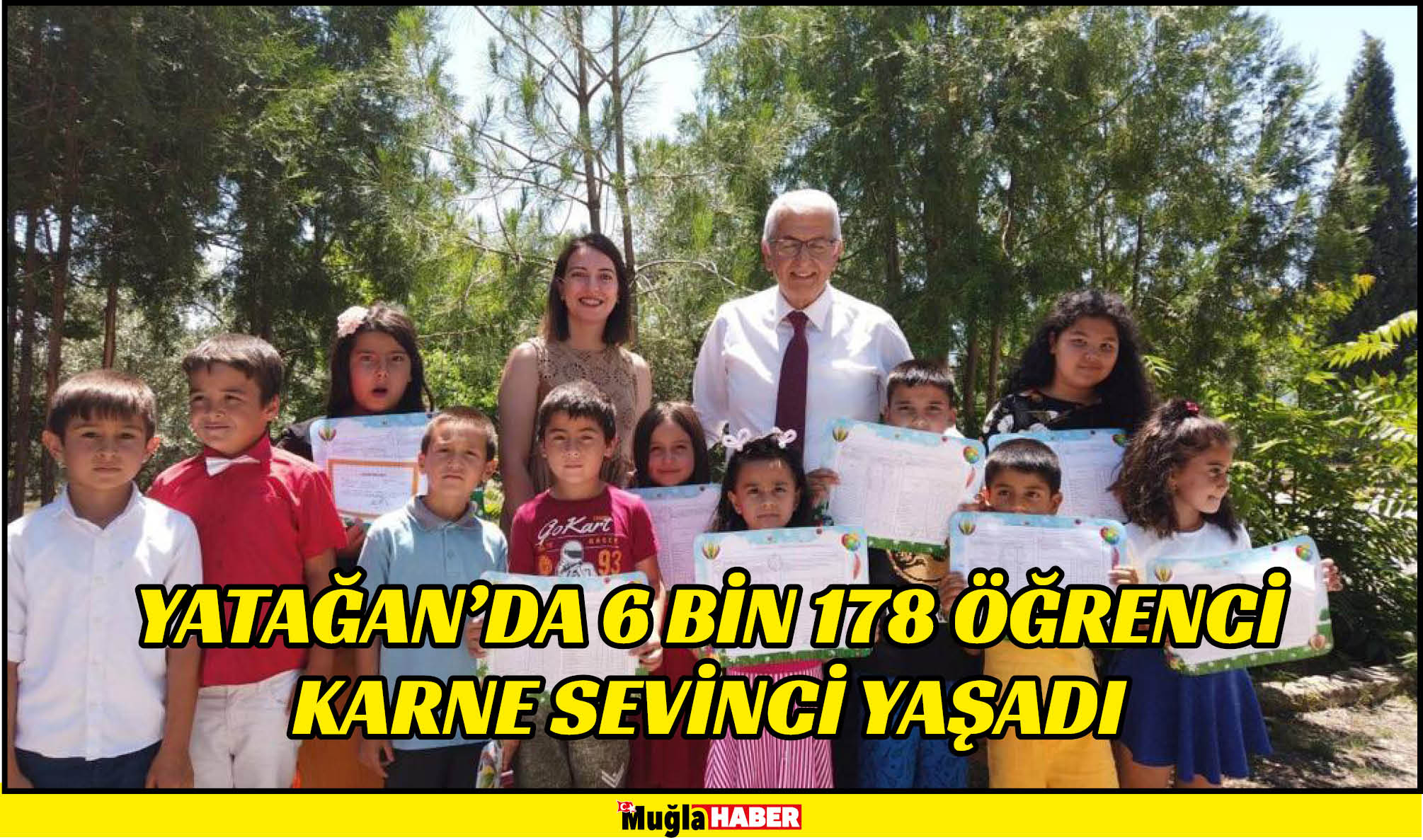 YATAĞAN’DA 6 BİN 178 ÖĞRENCİ KARNE SEVİNCİ YAŞADI