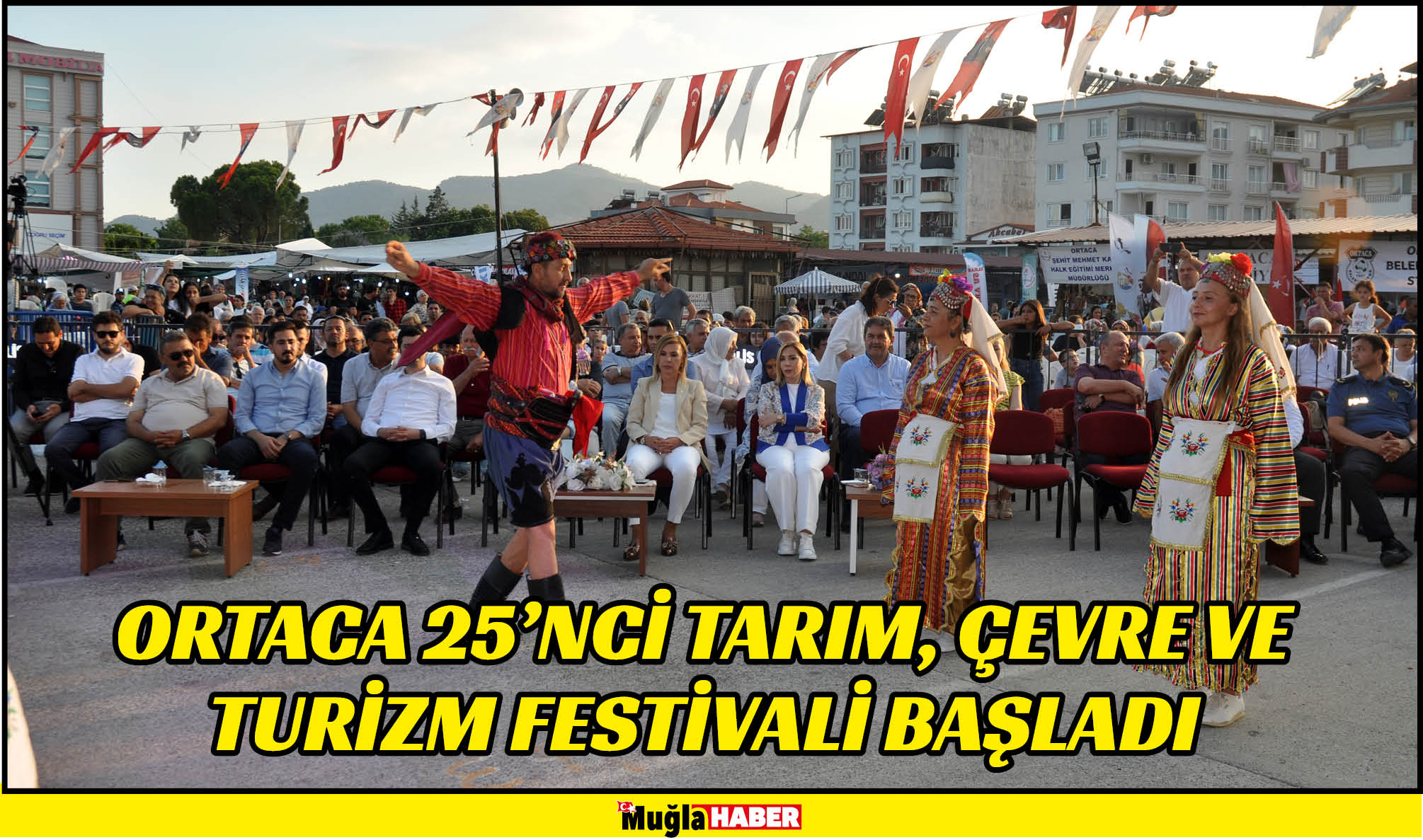 Muğla'da Ortaca 25. Tarım, Çevre ve Turizm Festivali başladı