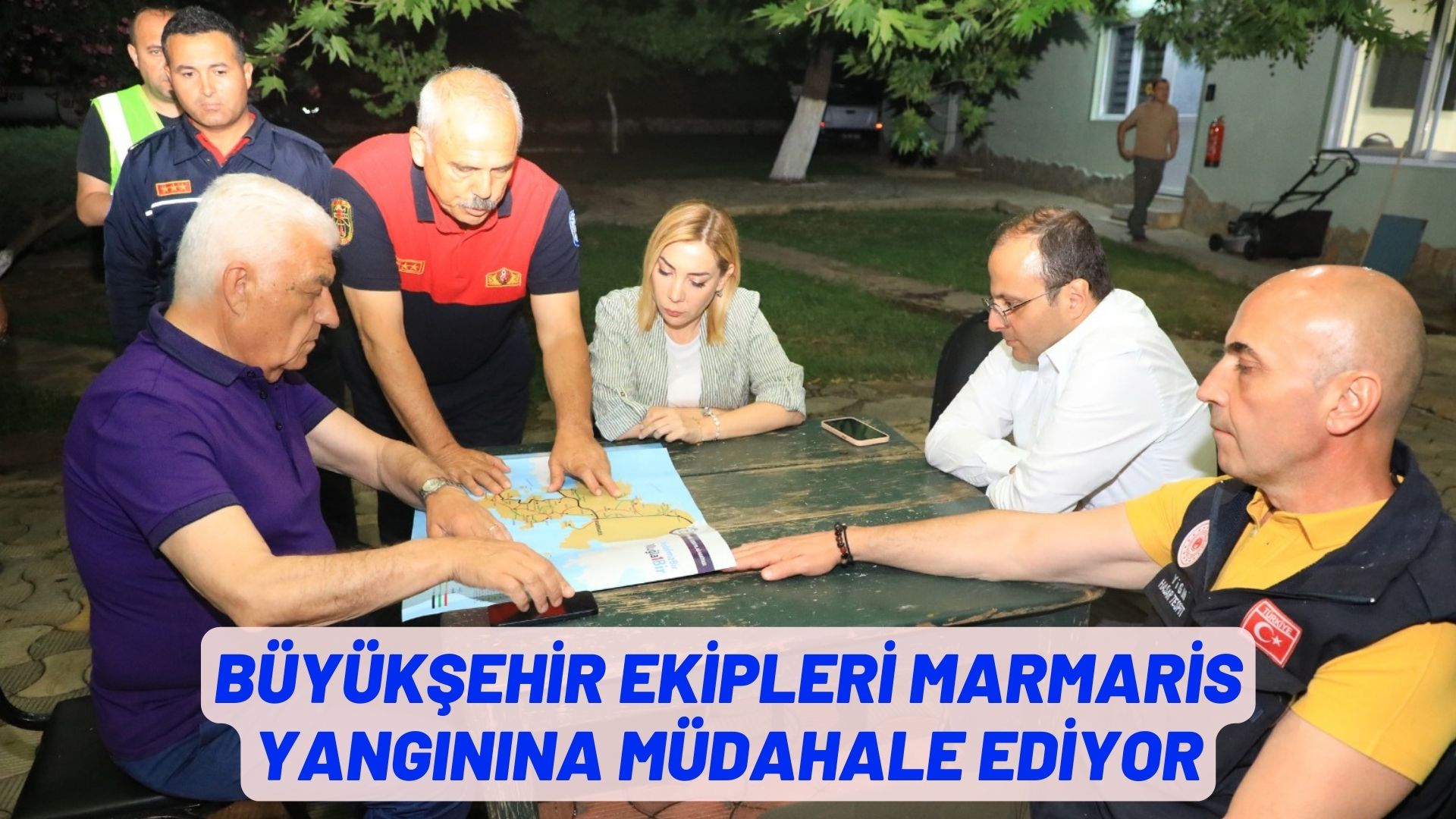 BÜYÜKŞEHİR EKİPLERİ MARMARİS YANGININA MÜDAHALE EDİYOR