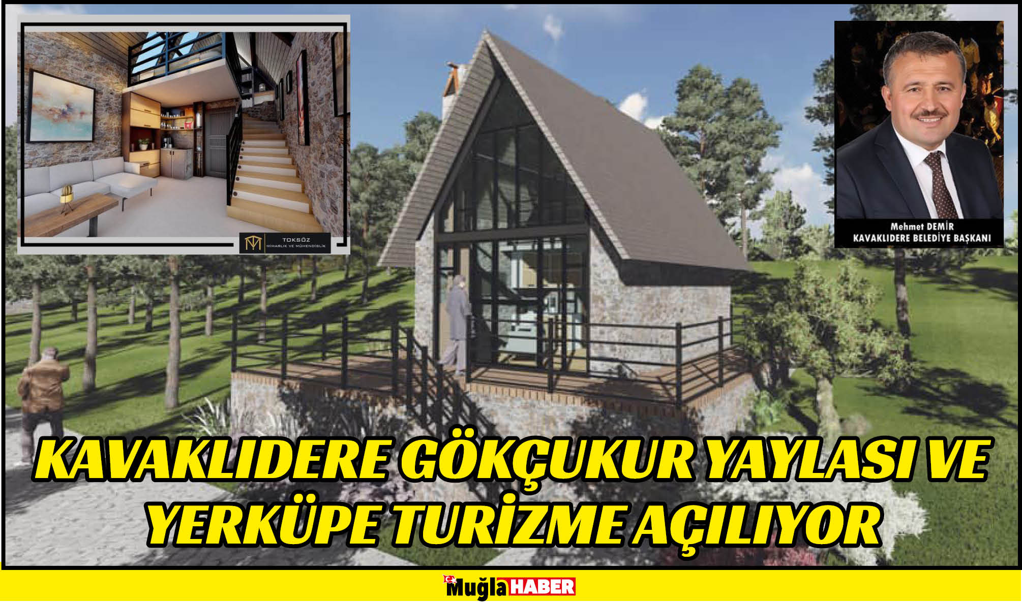 KAVAKLIDERE GÖKÇUKUR YAYLASI VE YERKÜPE TURİZME AÇILIYOR