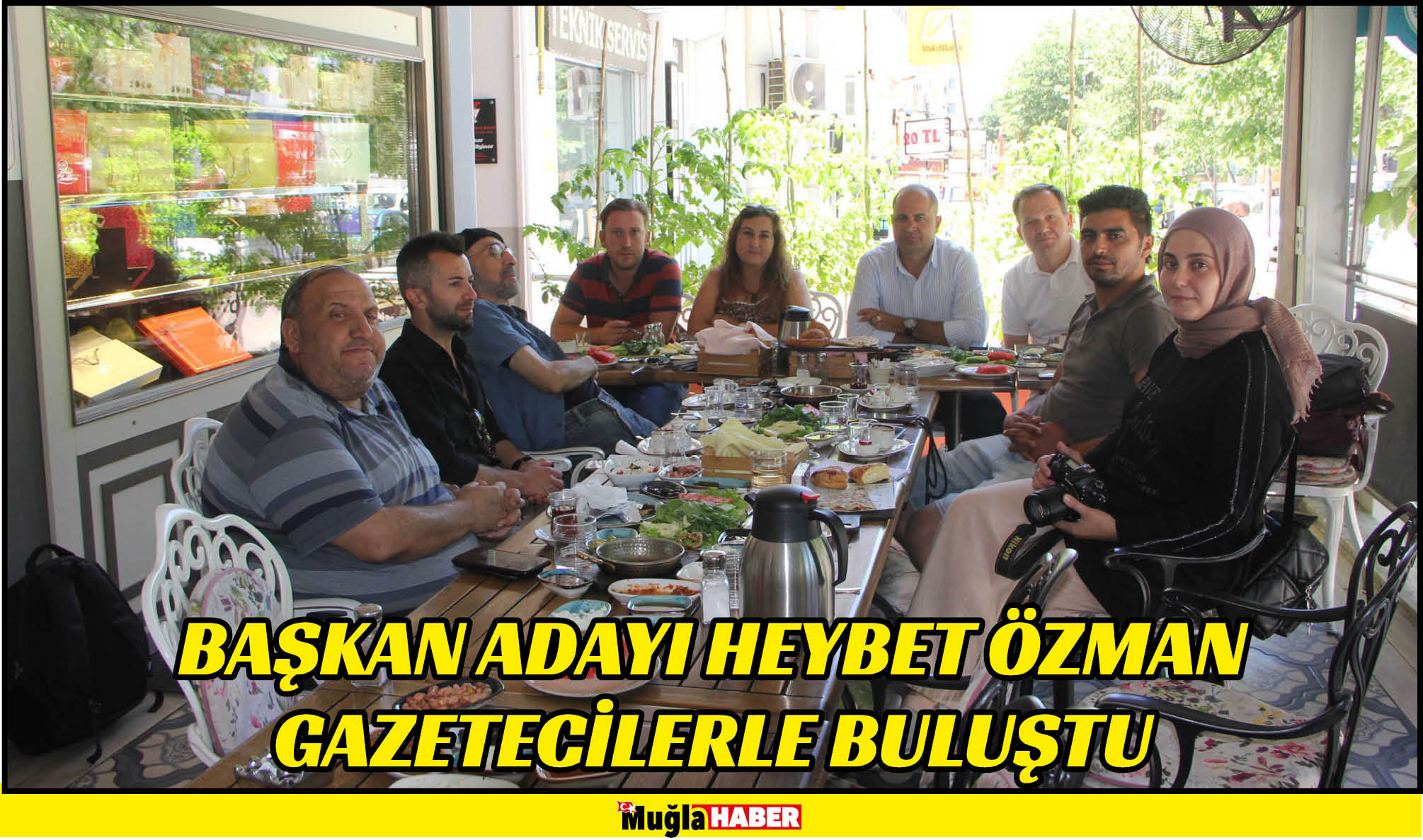 BAŞKAN ADAYI HEYBET ÖZMAN GAZETECİLERLE BULUŞTU