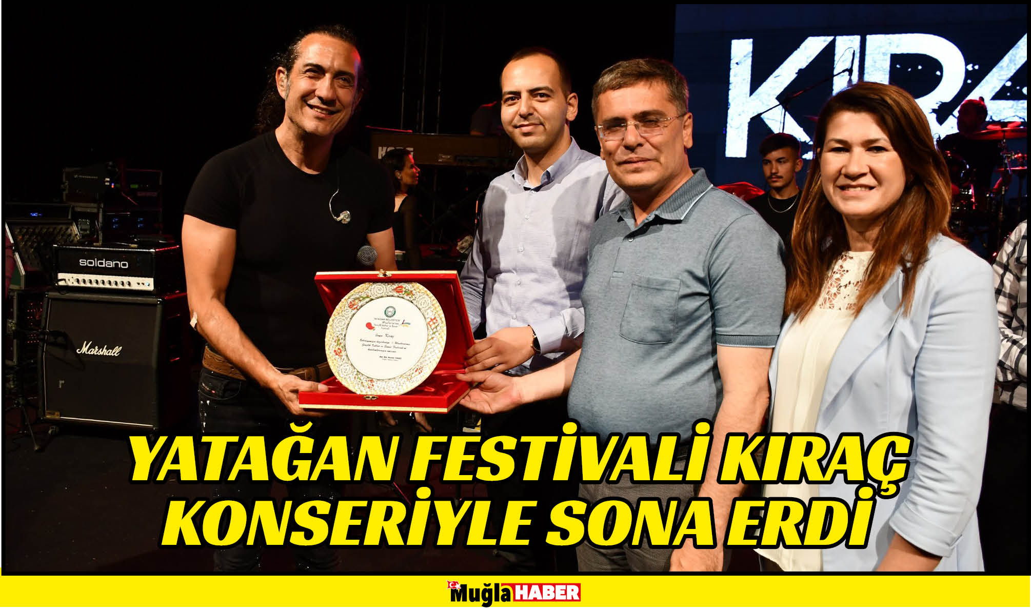 YATAĞAN FESTİVALİ KIRAÇ KONSERİYLE SONA ERDİ