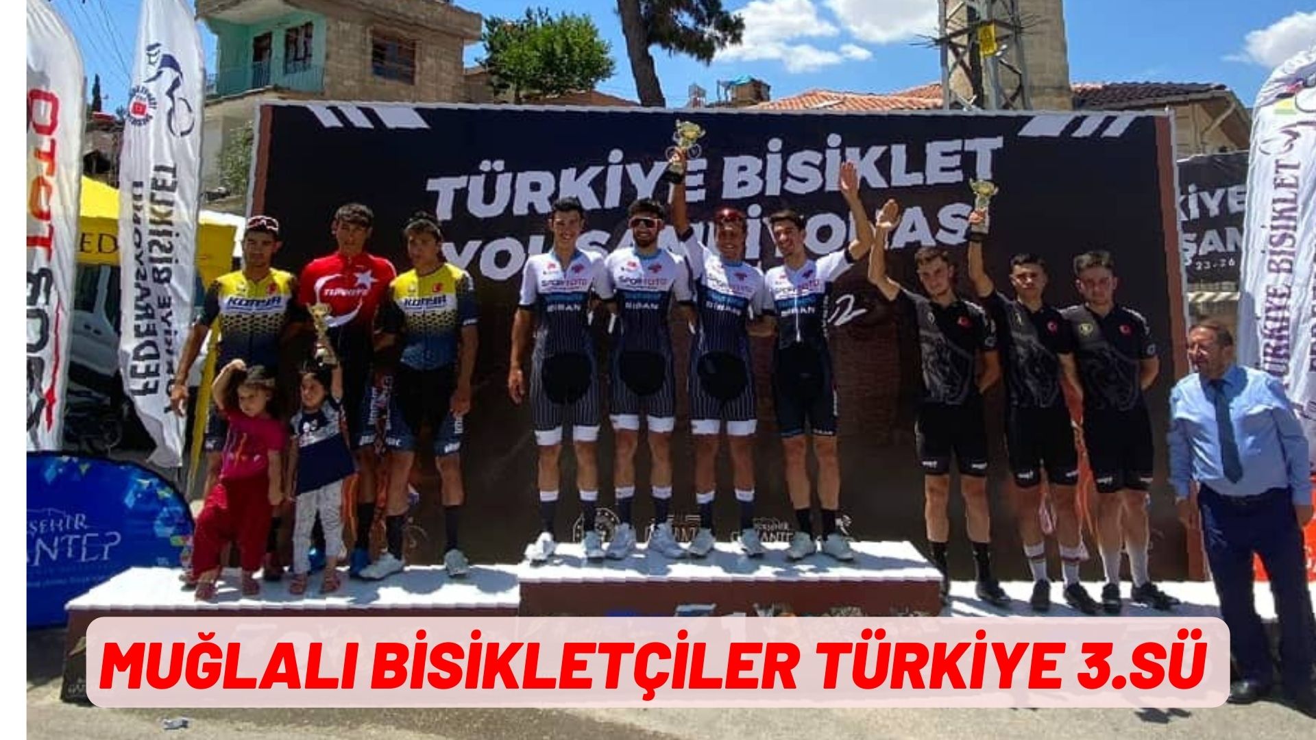 MUĞLALI BİSİKLETÇİLER TÜRKİYE 3.SÜ