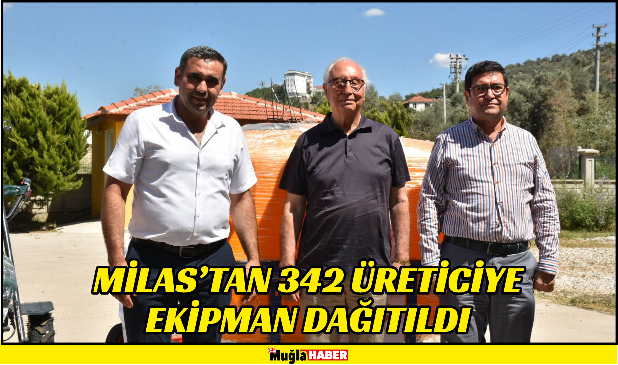 MİLAS’TAN 342 ÜRETİCİYE EKİPMAN DAĞITILDI