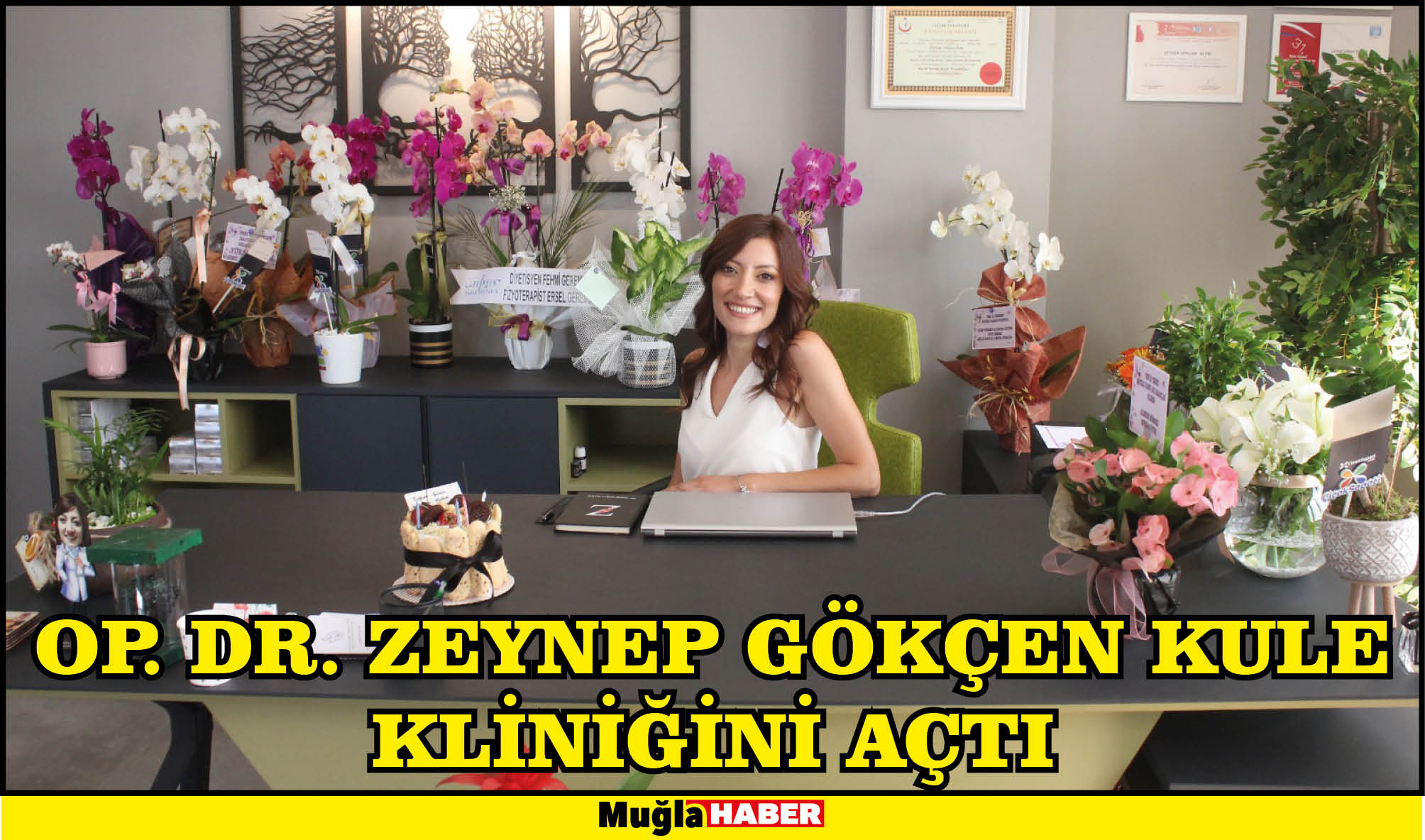 DR. ZEYNEP GÖKÇEN KULE KLİNİĞİNİ AÇTI