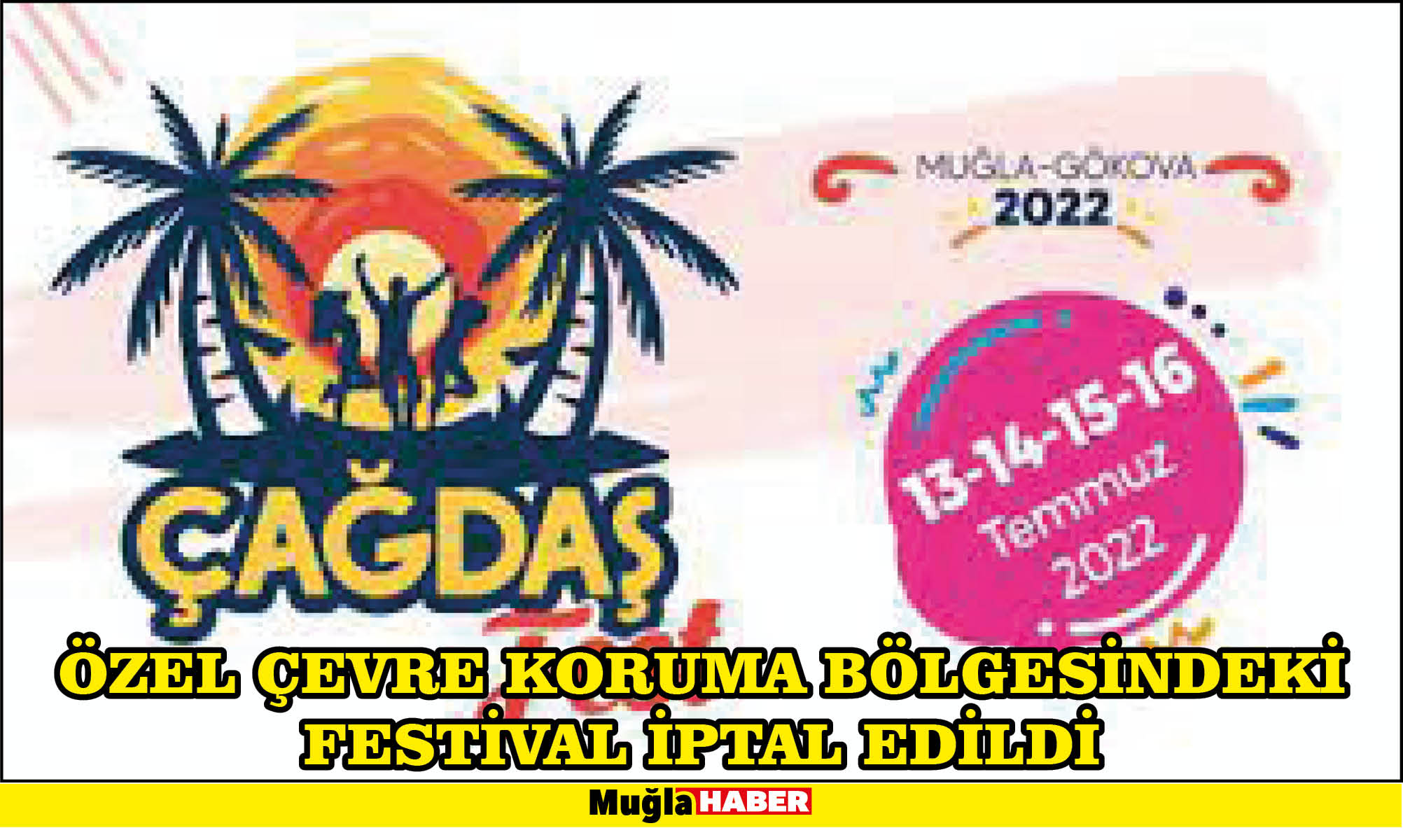 ÖZEL ÇEVRE KORUMA BÖLGESİNDEKİ FESTİVAL İPTAL EDİLDİ