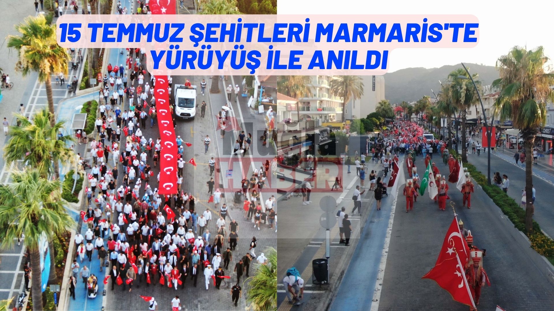 15 Temmuz şehitleri Marmaris'te anıldı