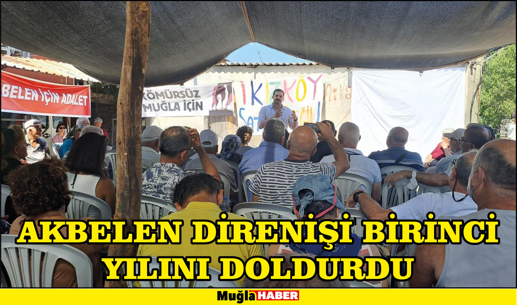 AKBELEN DİRENİŞİ BİRİNCİ YILINI DOLDURDU