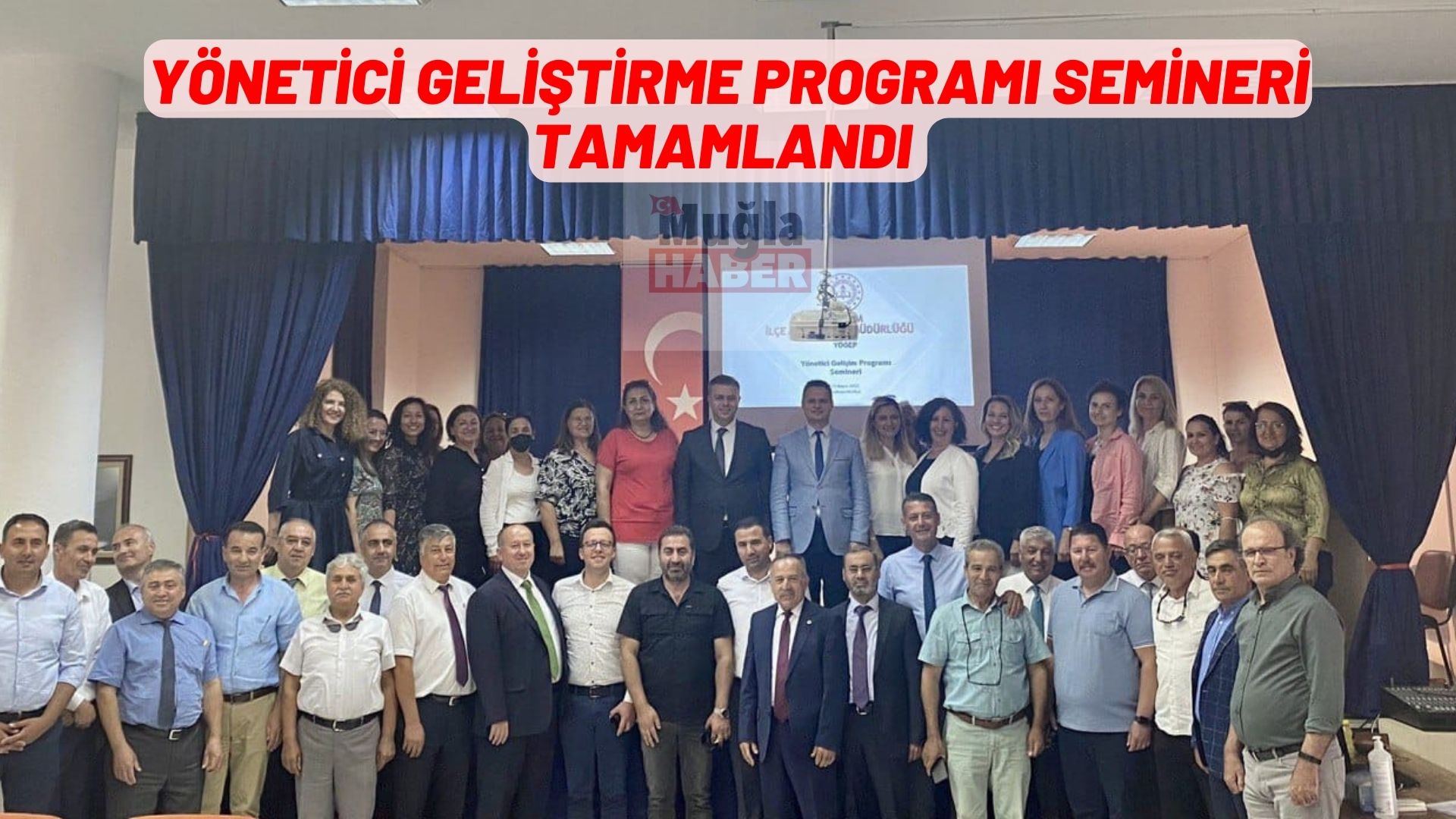 YÖNETİCİ GELİŞTİRME PROGRAMI SEMİNERİ TAMAMLANDI