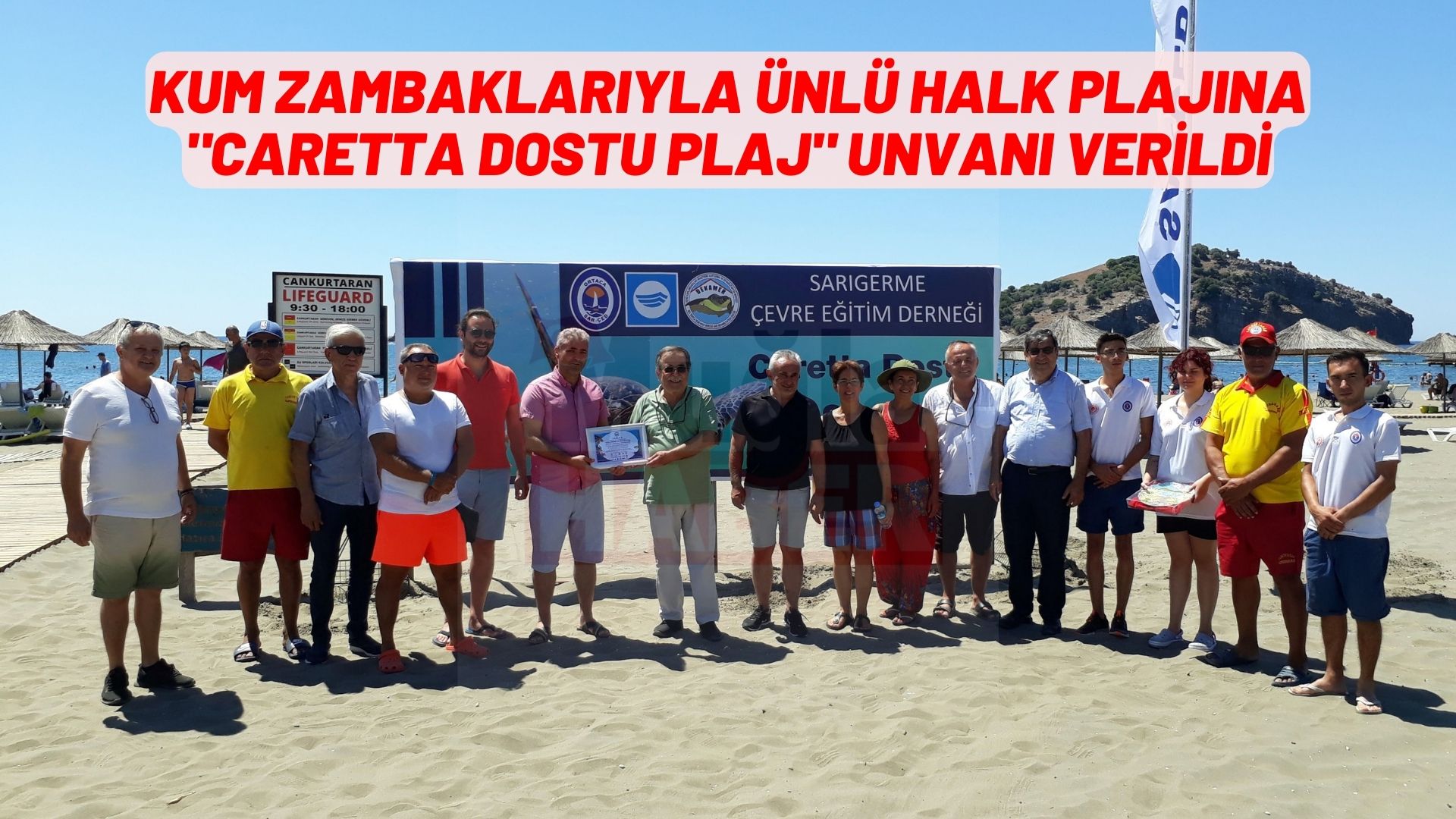 kum zambaklarıyla ünlü halk plajına "Caretta Dostu Plaj" unvanı verildi