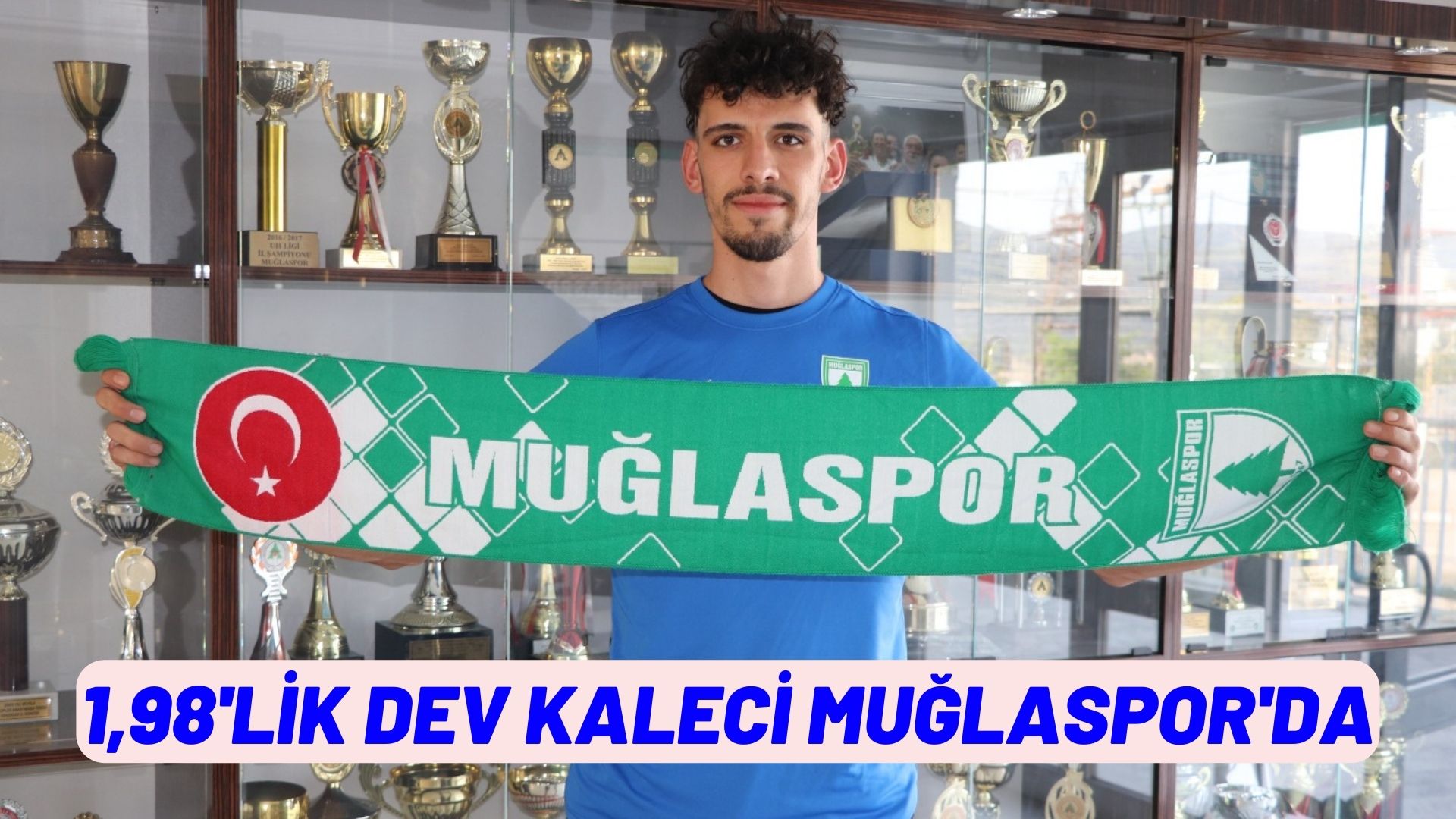 1,98'LİK DEV KALECİ MUĞLASPOR'DA