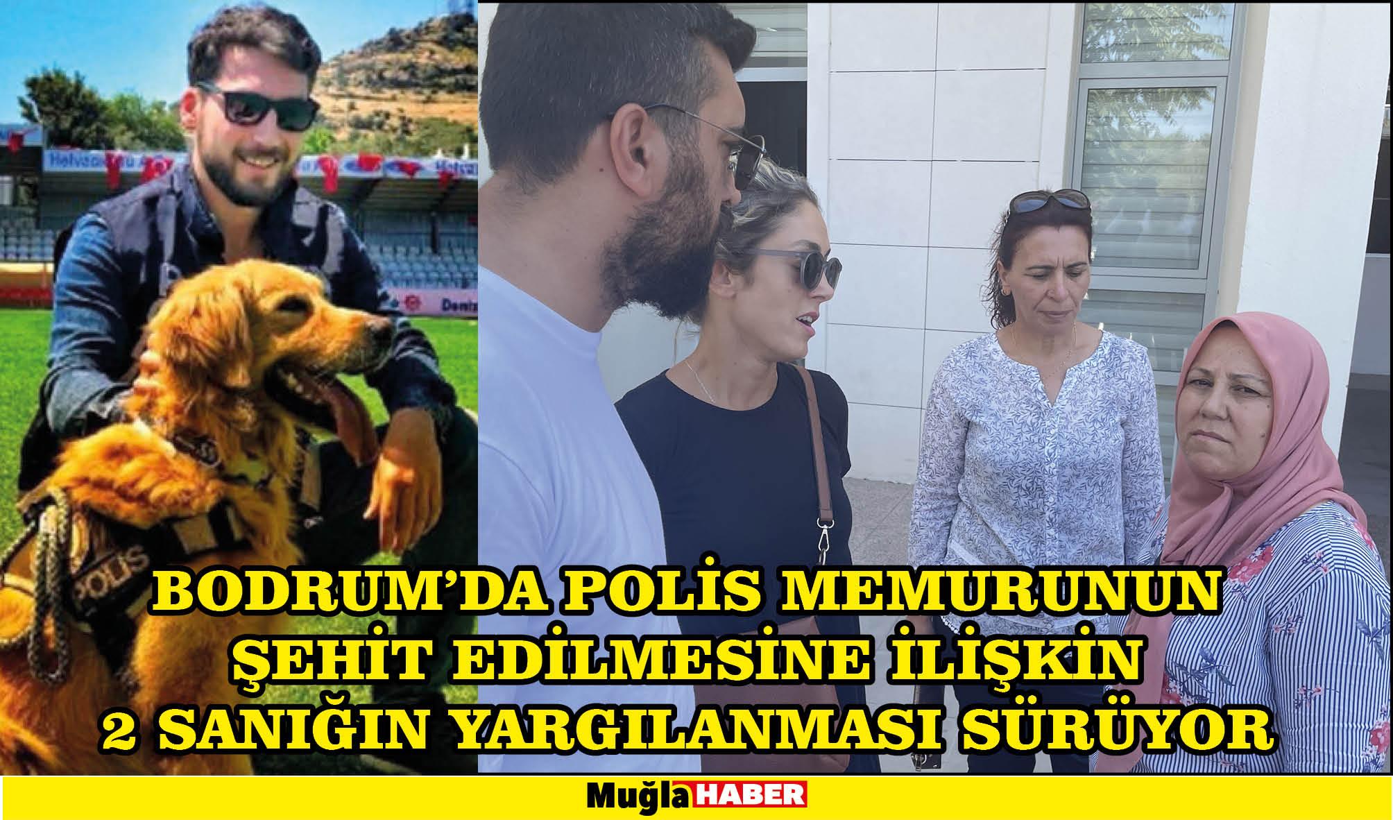 Bodrum'da polis memurunun şehit edilmesine ilişkin 2 sanığın yargılanması sürüyor