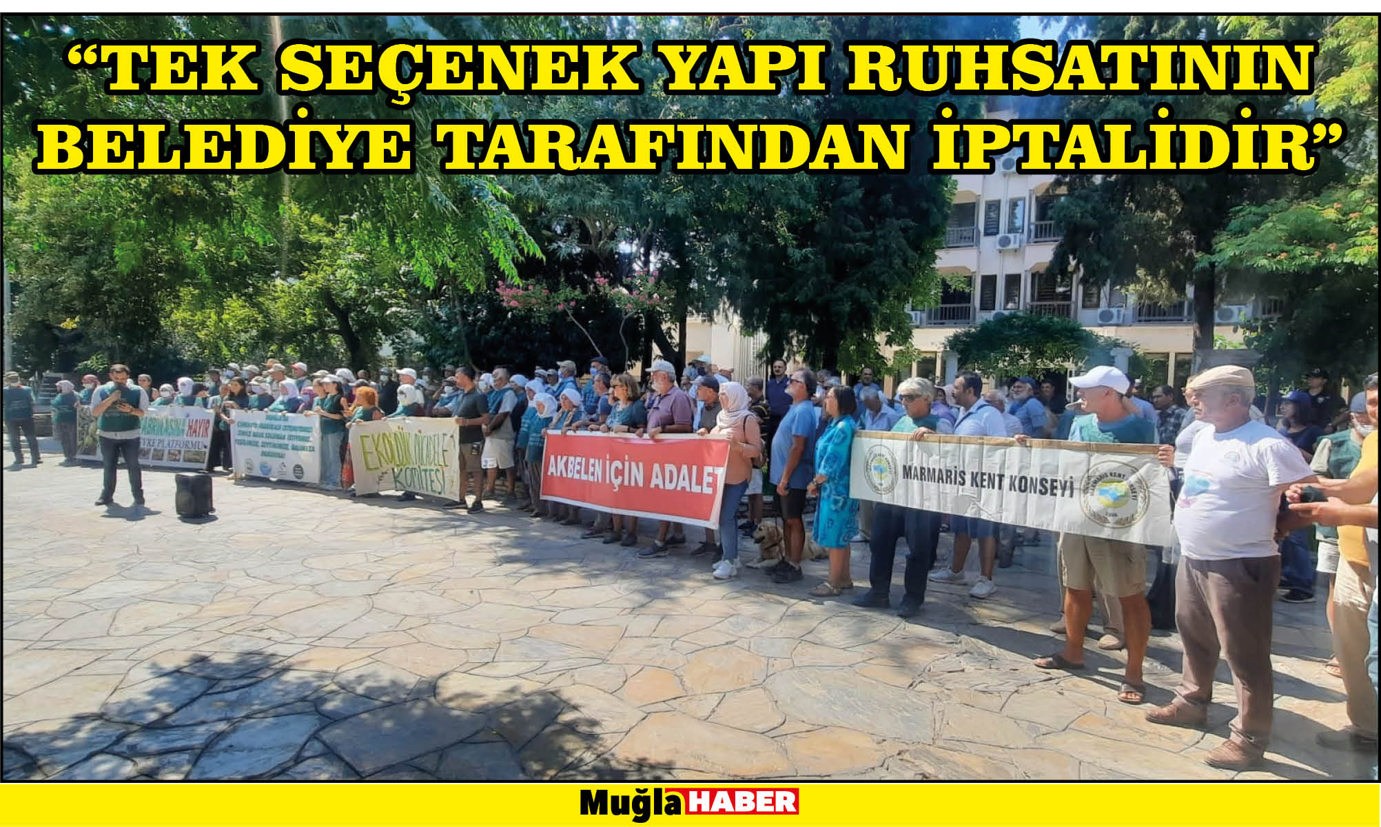 “TEK SEÇENEK YAPI RUHSATININ BELEDİYE TARAFINDAN İPTALİDİR”