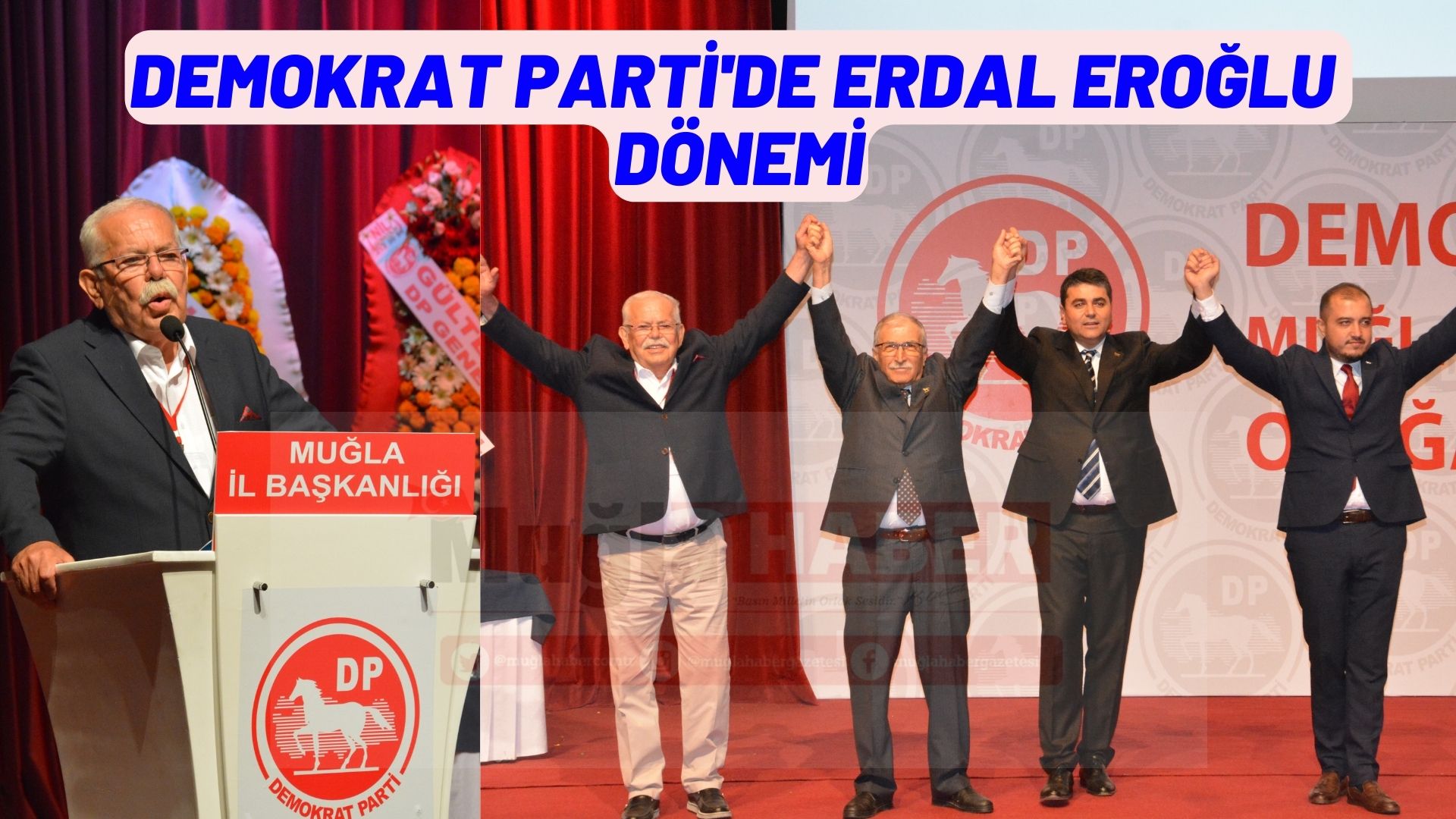 DEMOKRAT PARTİ'DE EROĞLU DÖNEMİ