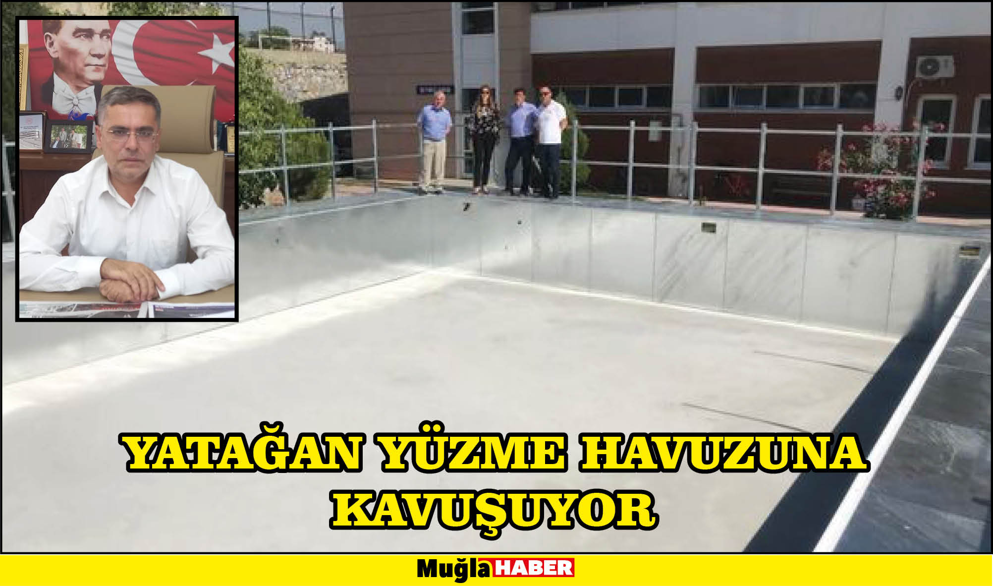 YATAĞAN YÜZME HAVUZUNA KAVUŞUYOR