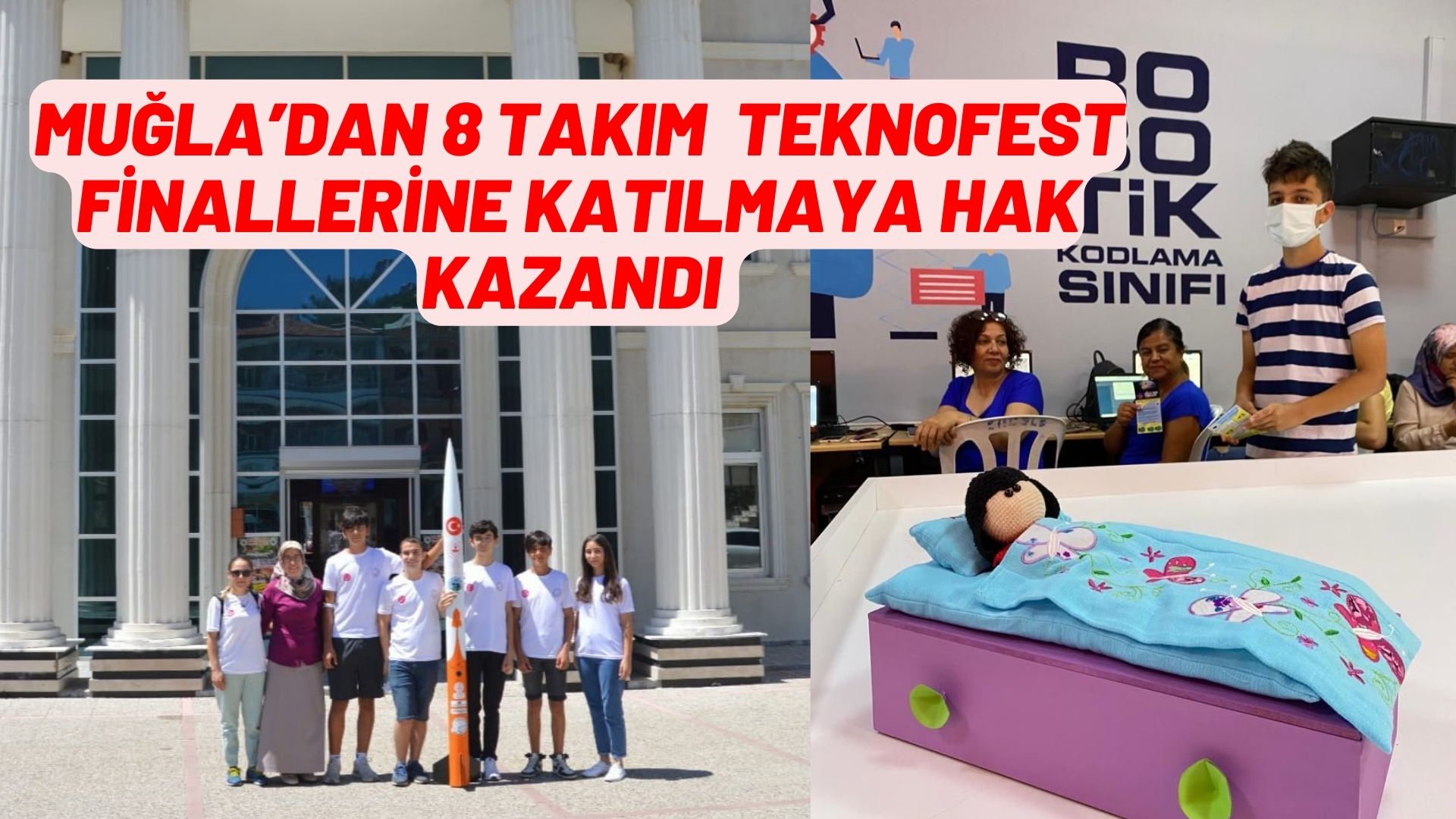 MUĞLA’DAN 8 TAKIM DAHA FİNALLERE KATILMAYA HAK KAZANDI