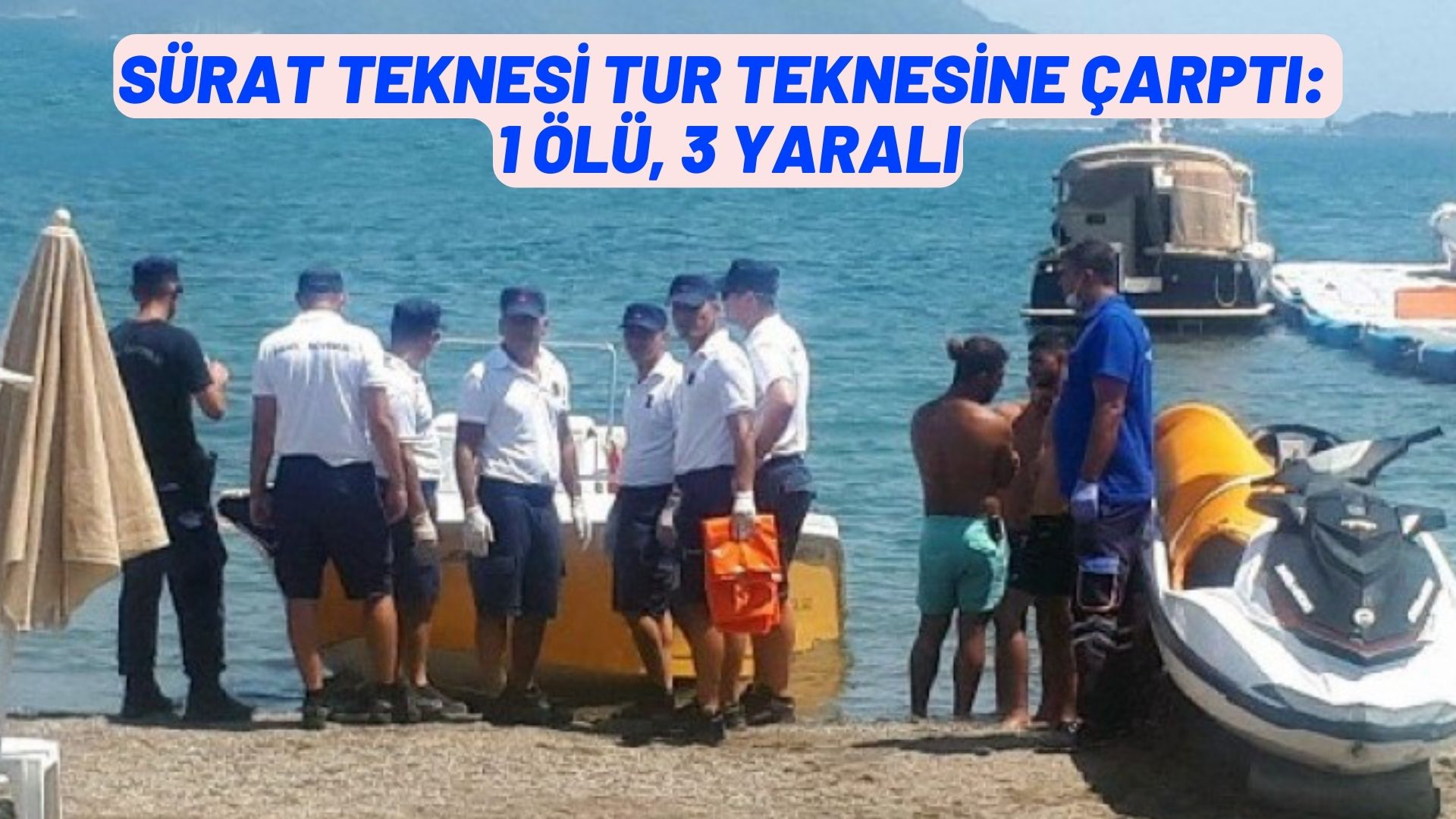 SÜRAT TEKNESİ TUR TEKNESİNE ÇARPTI: 1 ÖLÜ, 3 YARALI