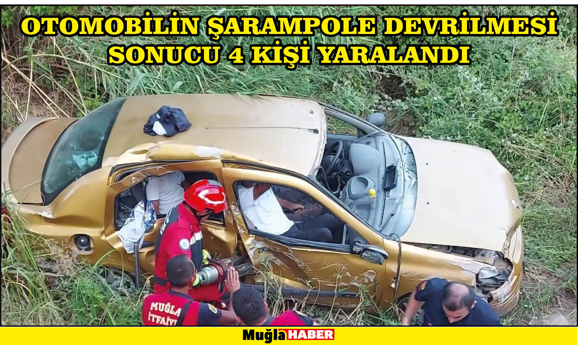 Muğla'daki otomobilin şarampole devrilmesi sonucu 4 kişi yaralandı