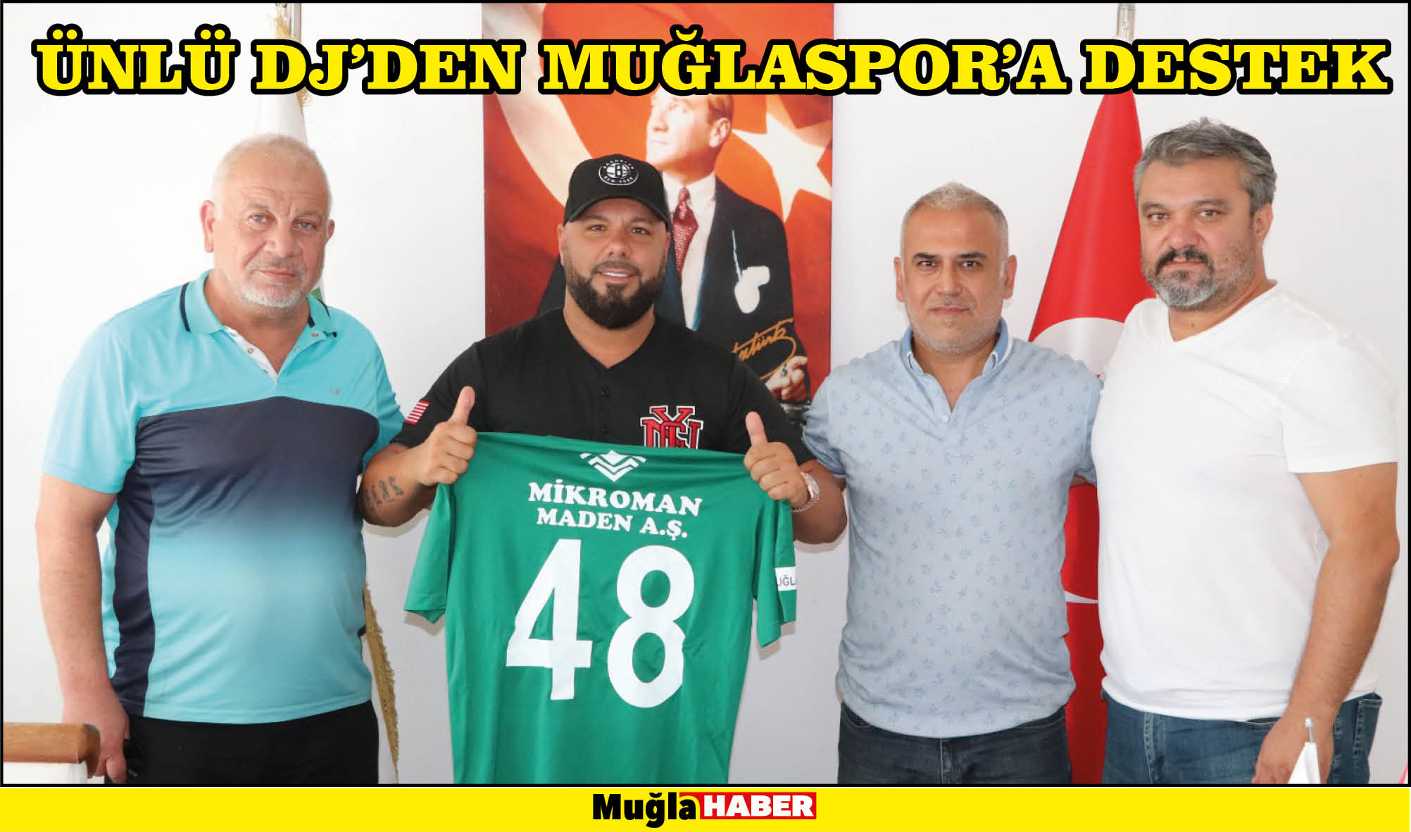 ÜNLÜ DJ'DEN MUĞLASPOR'A DESTEK