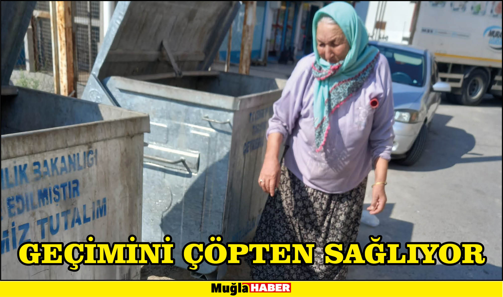 GEÇİMİNİ ÇÖPTEN SAĞLIYOR