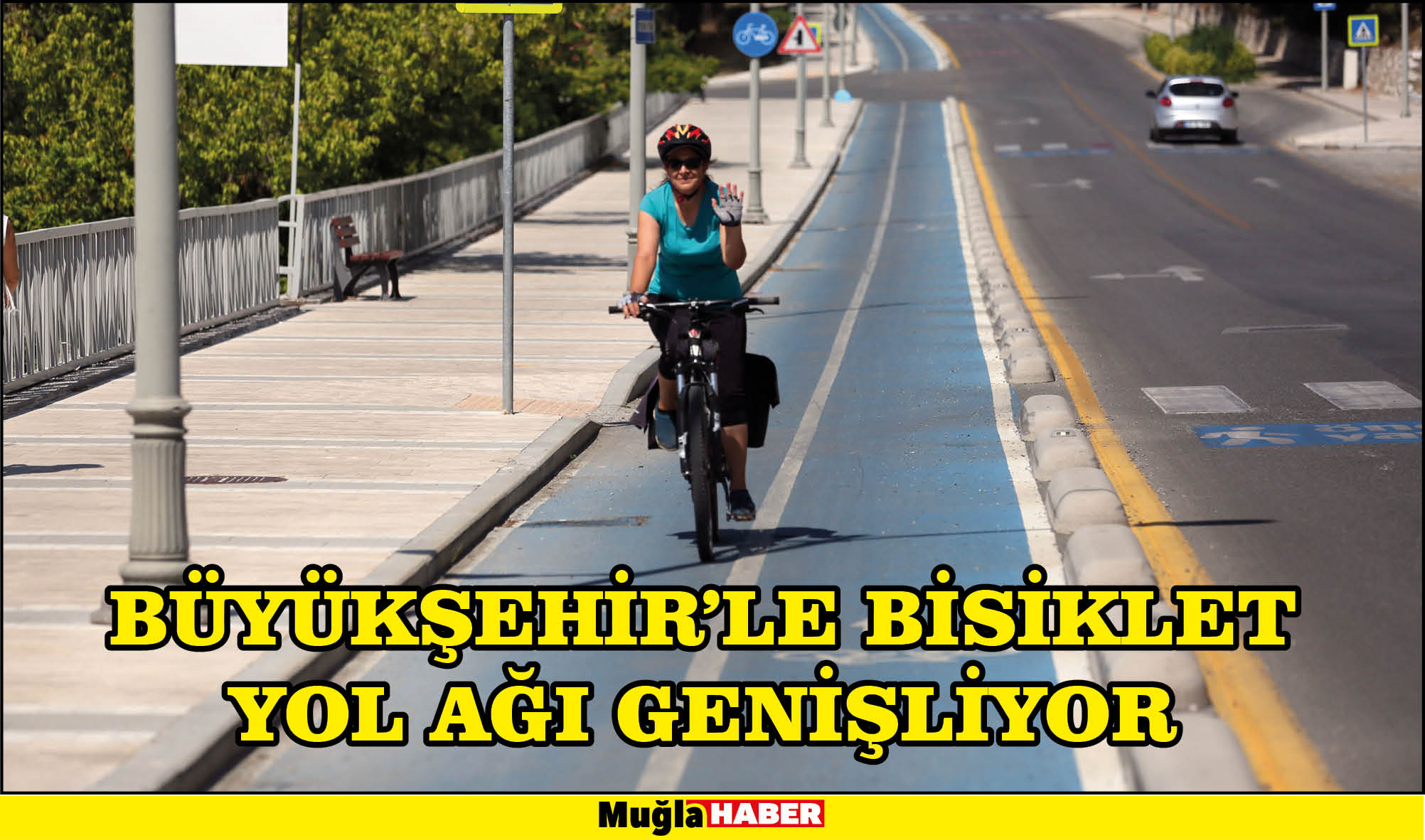 BÜYÜKŞEHİR’LE BİSİKLET YOL AĞI GENİŞLİYOR