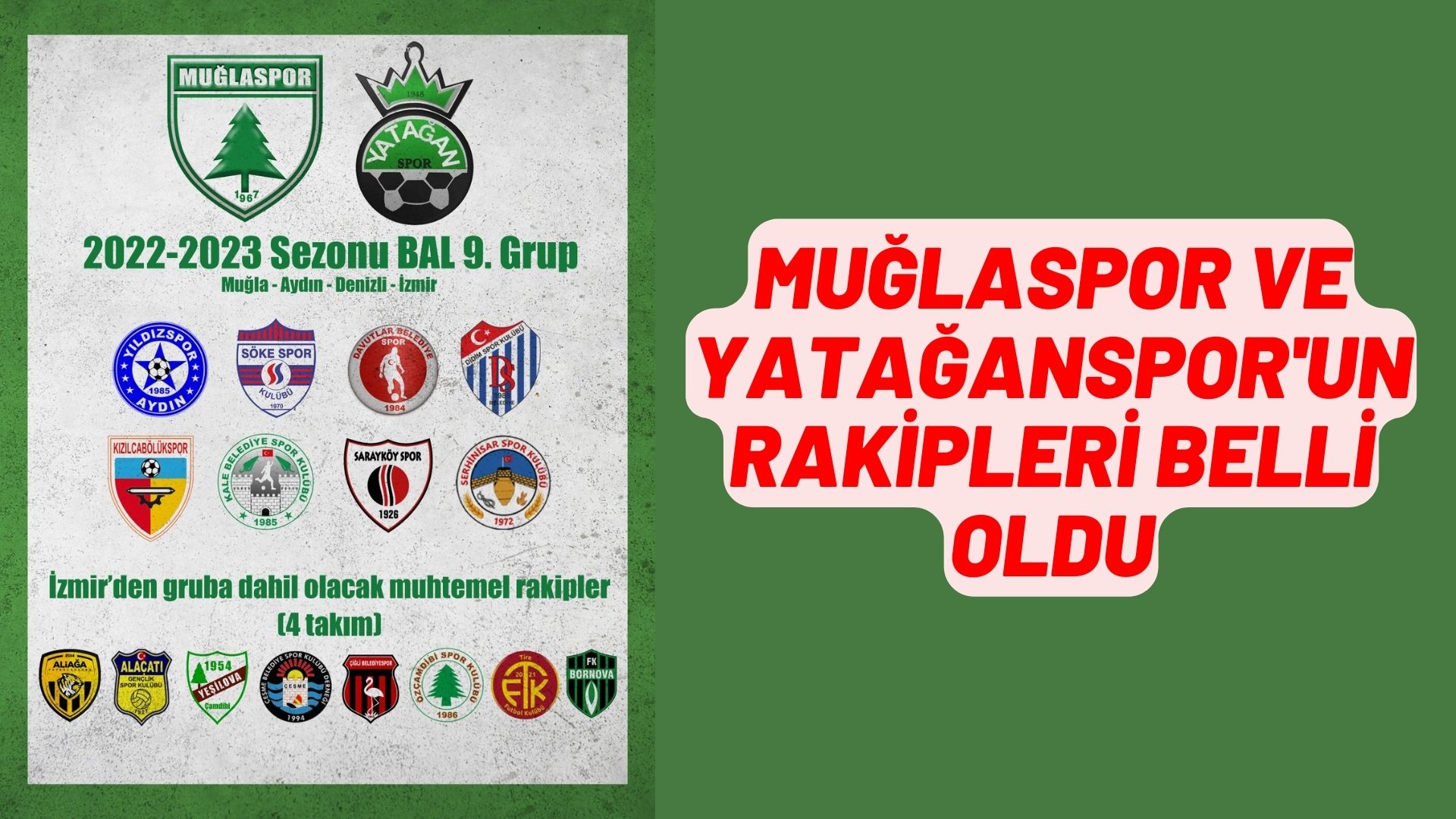 MUĞLASPOR VE YATAĞANSPOR'UN RAKİPLERİ BELLİ OLDU