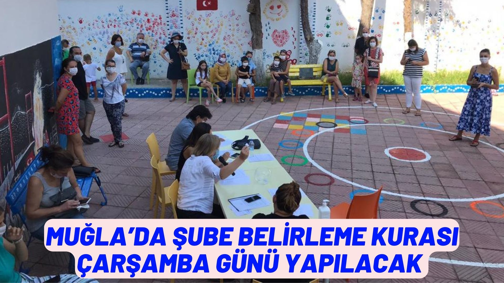 MUĞLA’DA ŞUBE BELİRLEME  KURASI ÇARŞAMBA GÜNÜ YAPILACAK