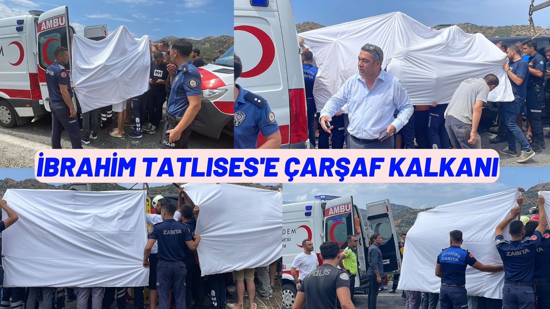 İBRAHİM TATLISES'E ÇARŞAF KALKANI