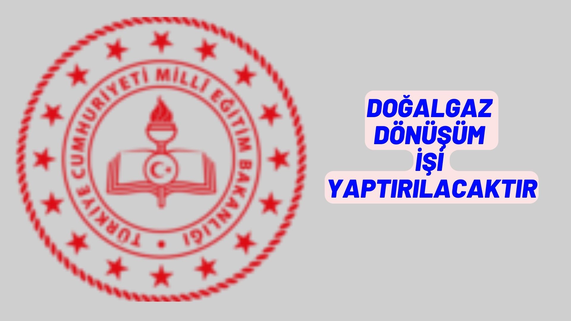 Doğalgaz dönüşüm işi yaptırılacaktır